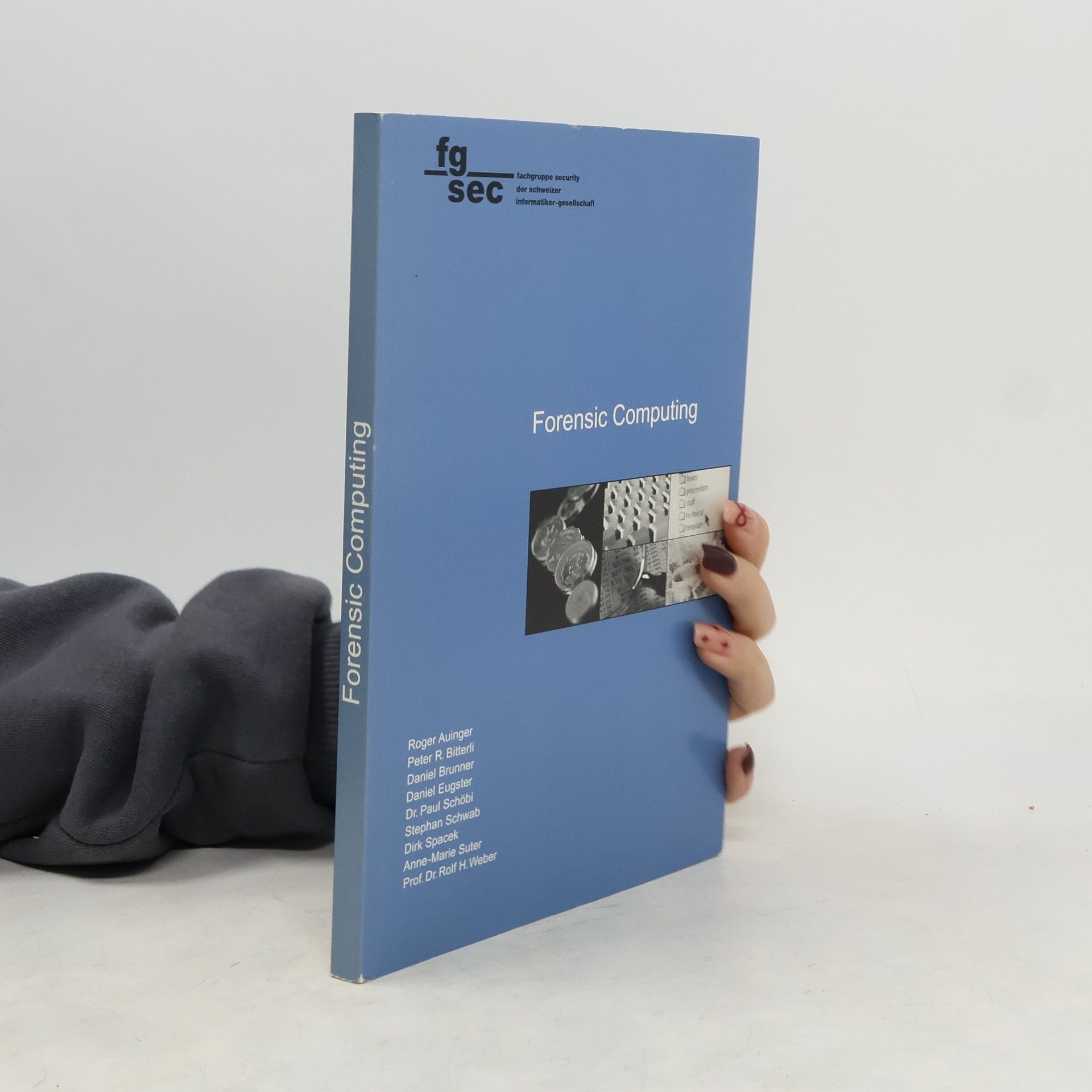 Kolektiv autorů Forensic Computing