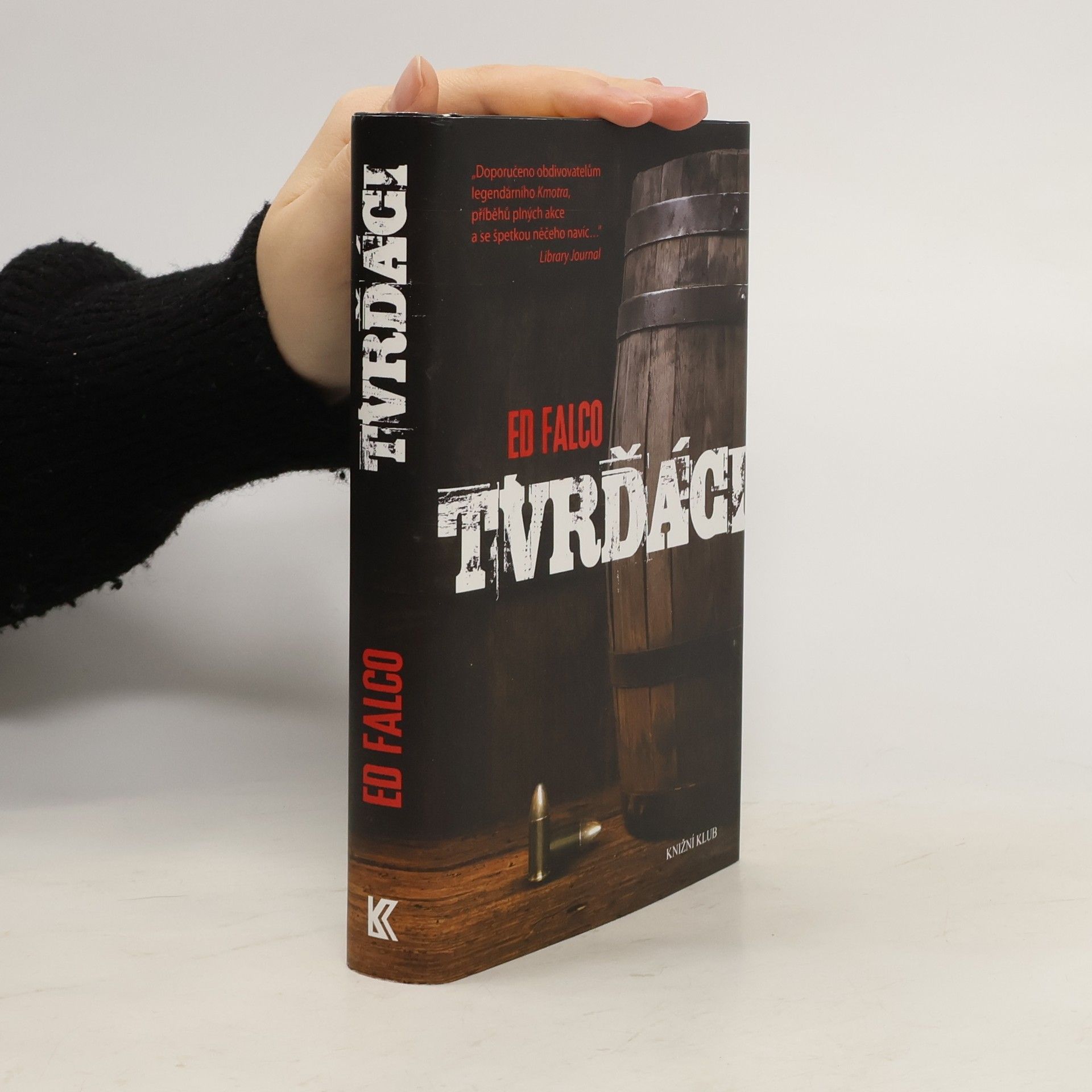 Ed Falco Tvrďáci