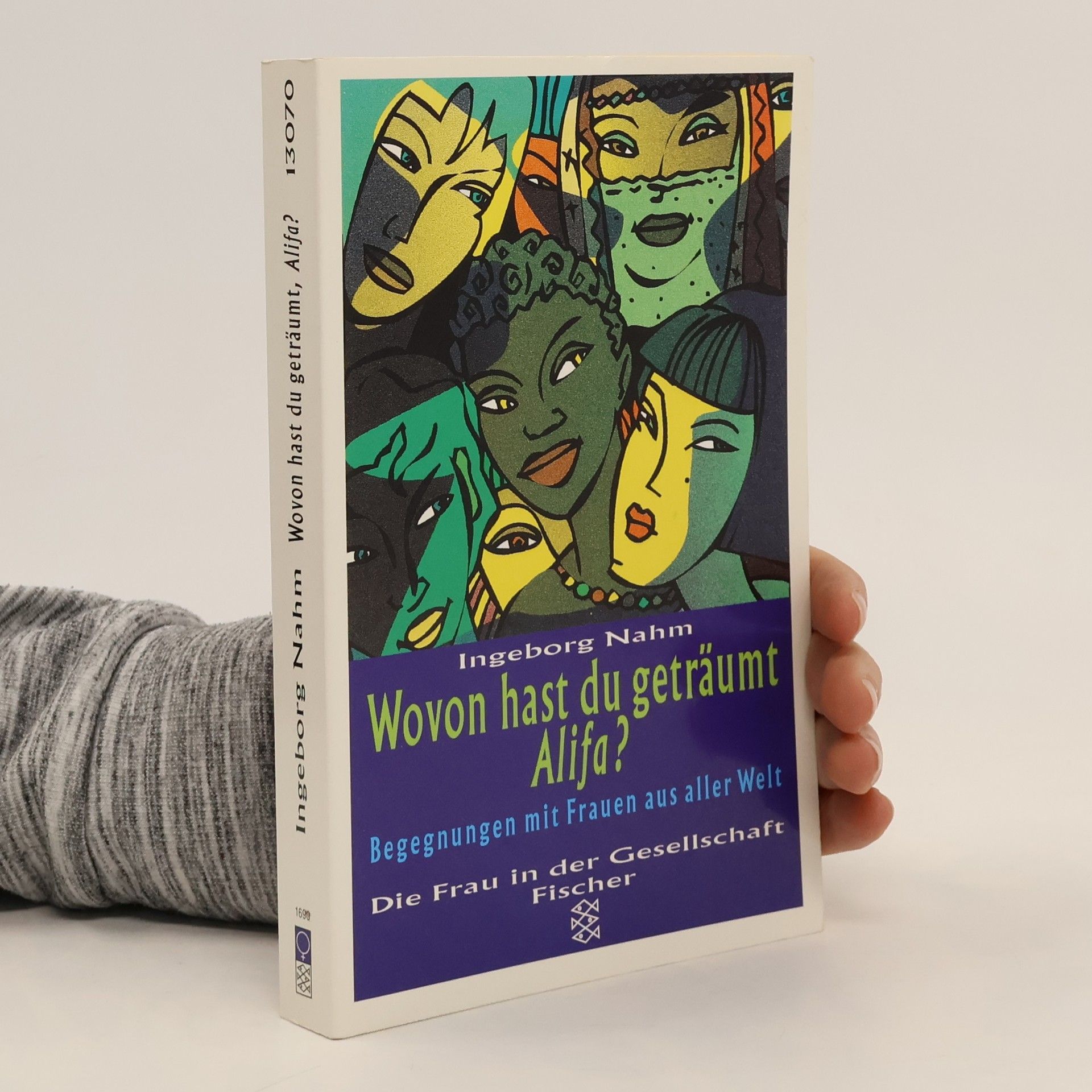 Ingeborg Nahm Wovon hast du geträumt, Alifa?