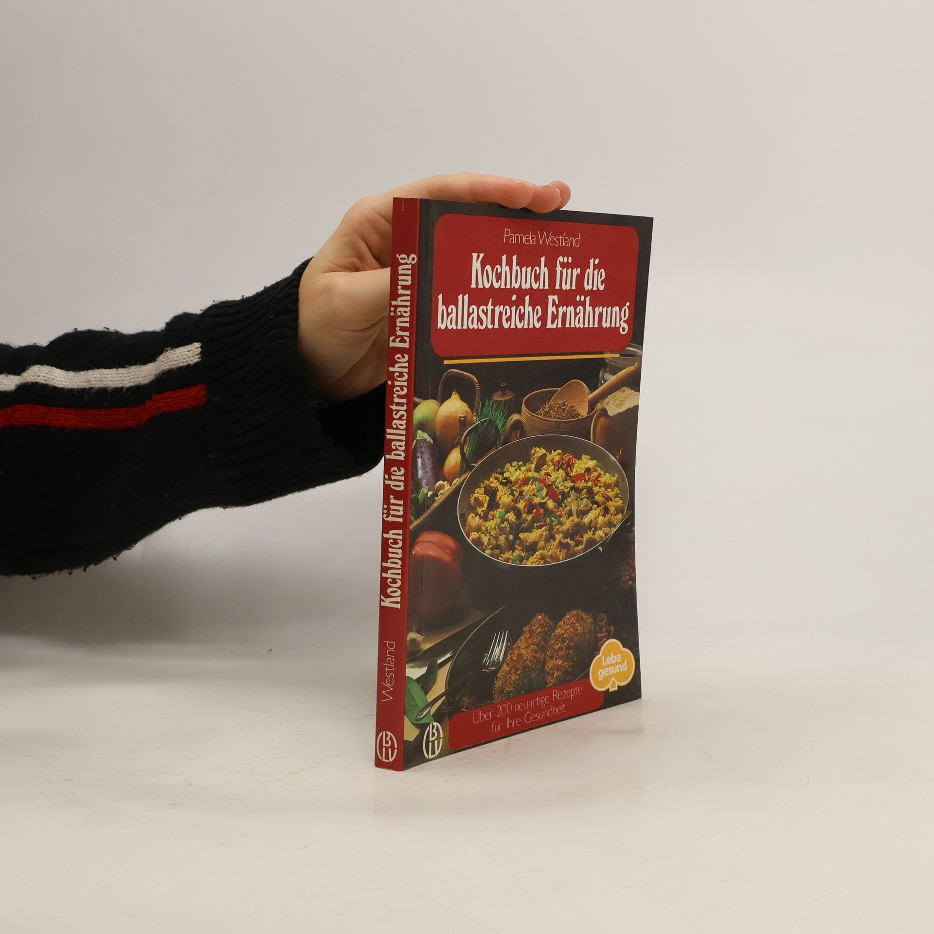 Kochbuch für die ballastreiche Ernährung