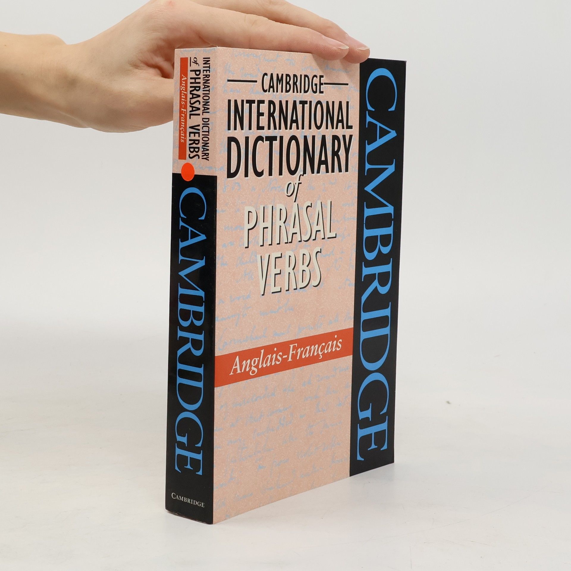Kate Woodford Cambridge International Dictionary of Phrasal Verbs Anglais-Français