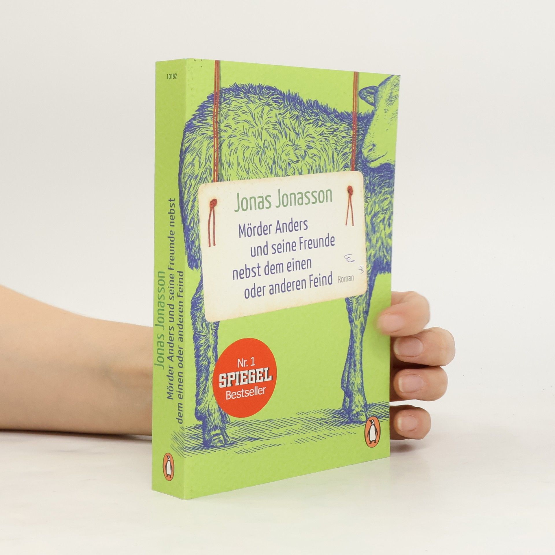 Jonas Jonasson Mörder Anders und seine Freunde nebst dem einen oder anderen Feind