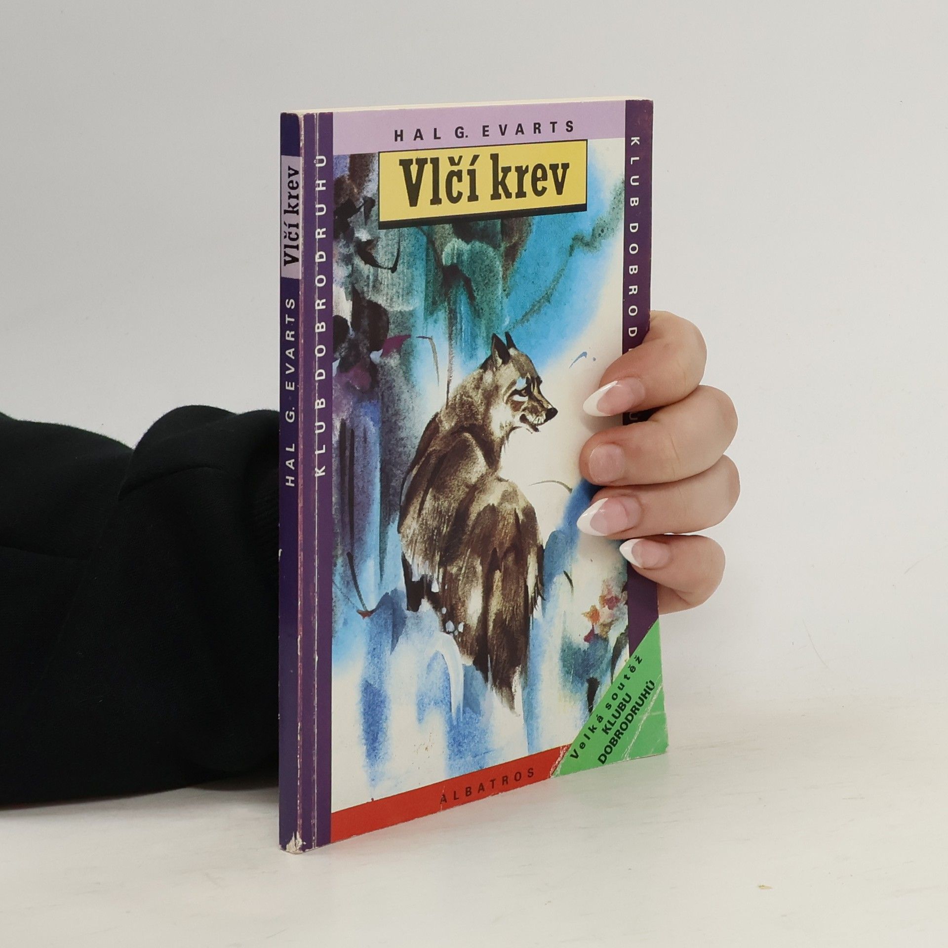 Hal. G. Evarts Vlčí krev