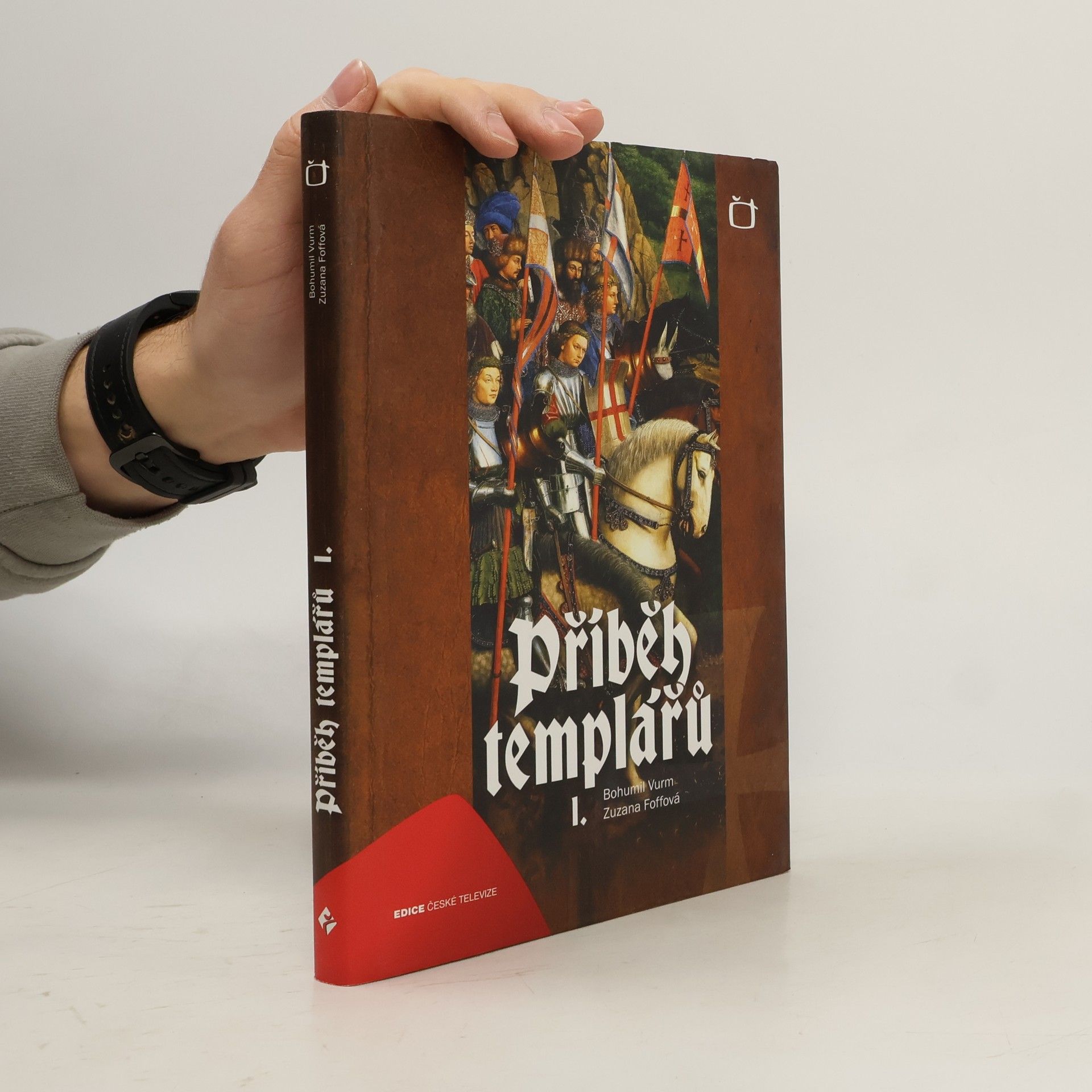 Bohumil Vurm Příběh templářů 1.
