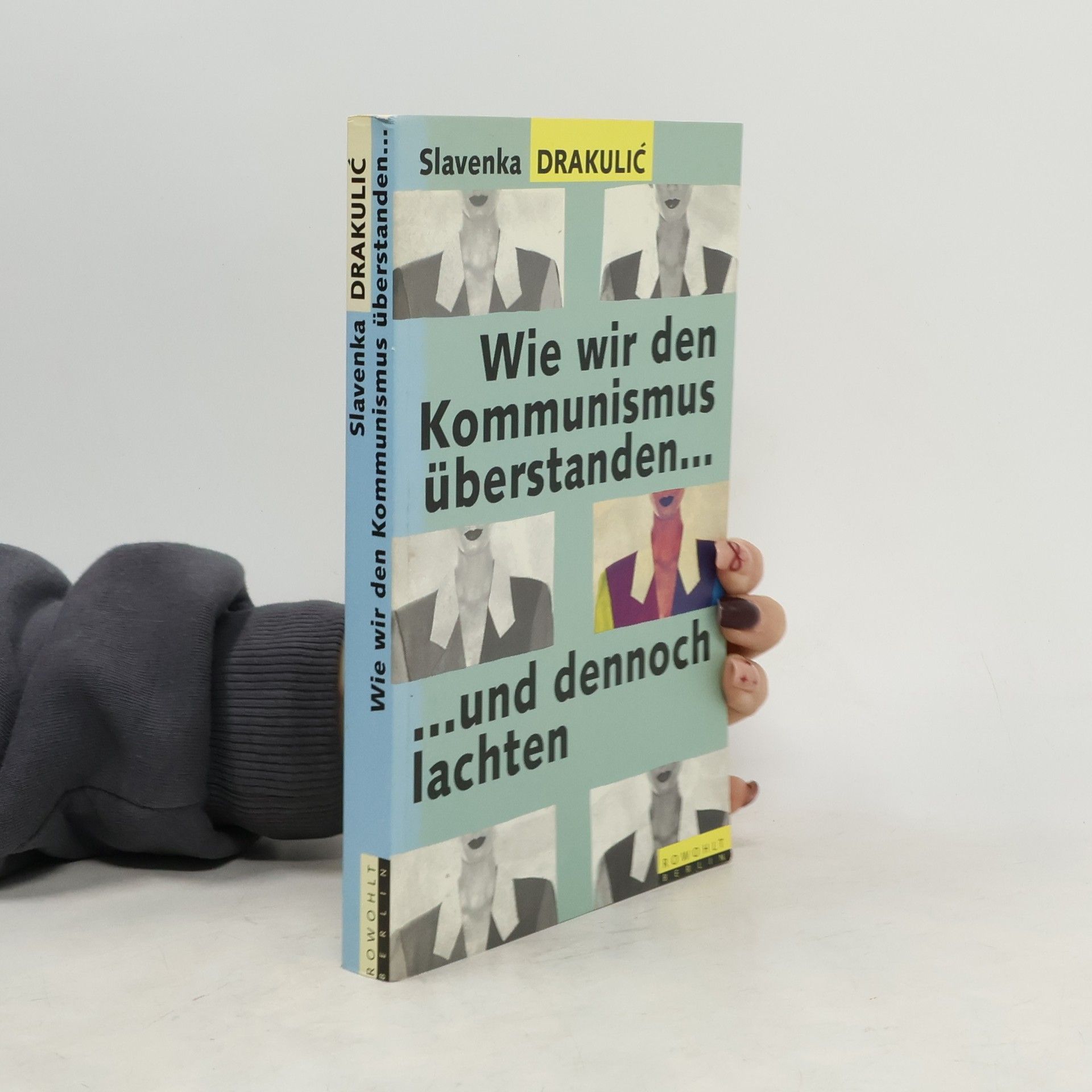 Wie wir den Kommunismus überstanden - und dennoch lachten