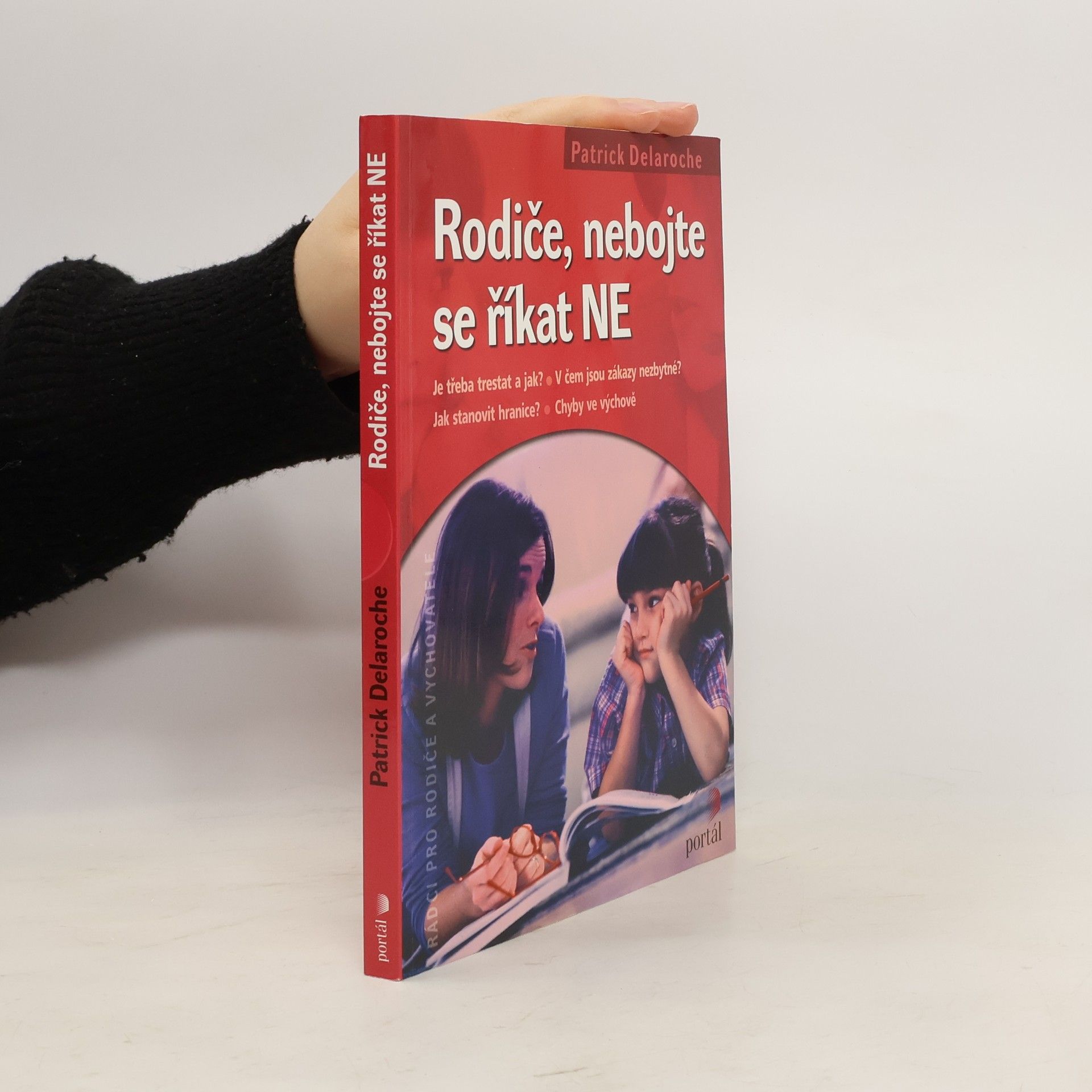 Rodiče, nebojte se říkat ne