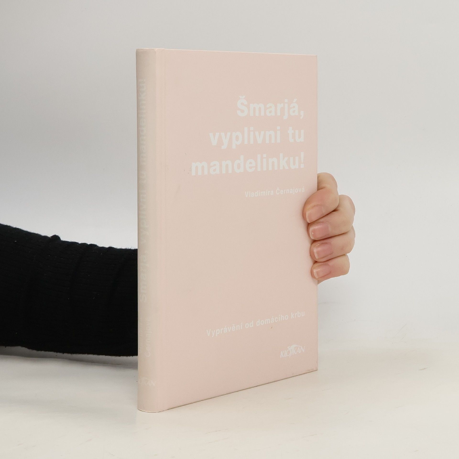 Šmarjá, vyplivni tu mandelinku!