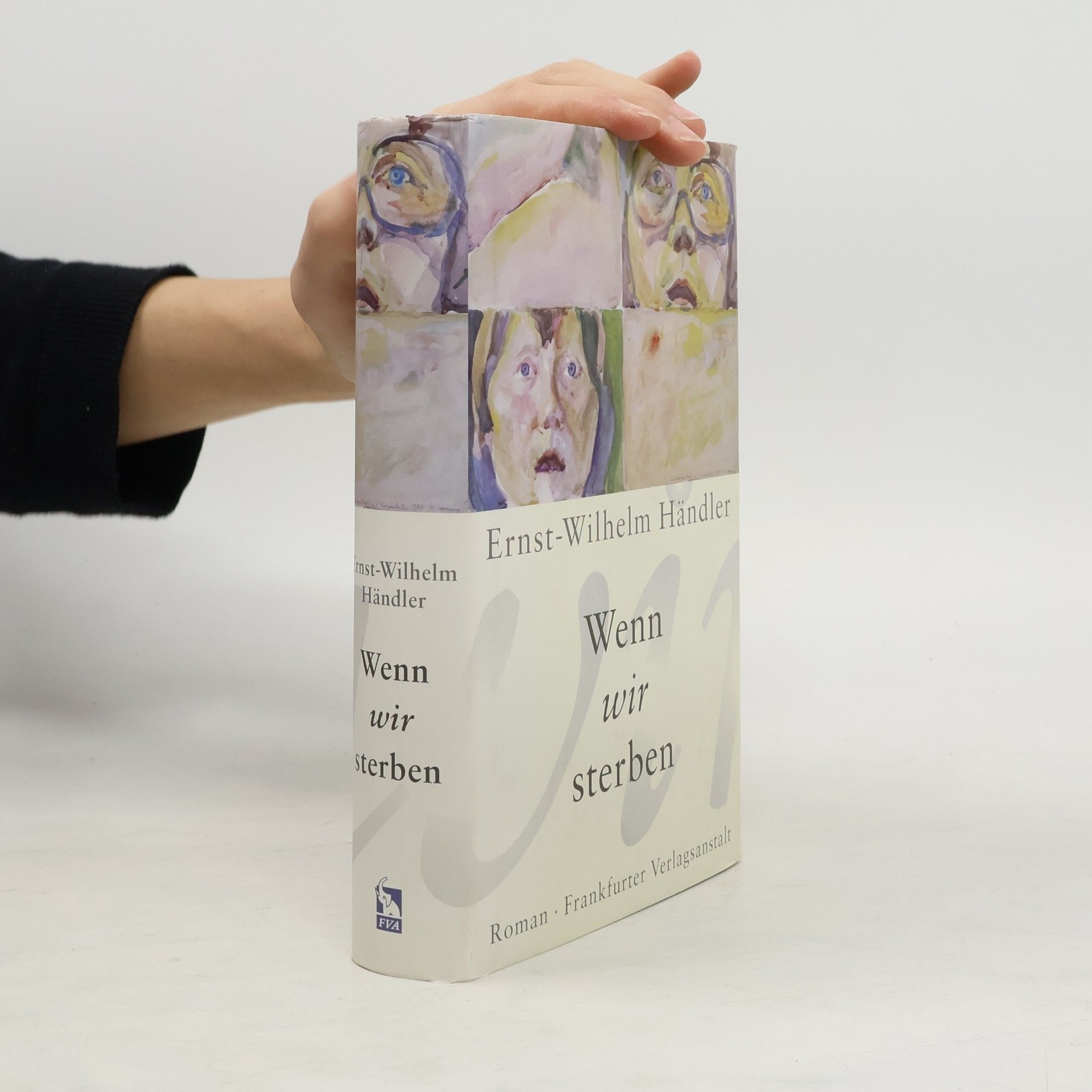 Ernst Wilhelm Händler Wenn wir sterben