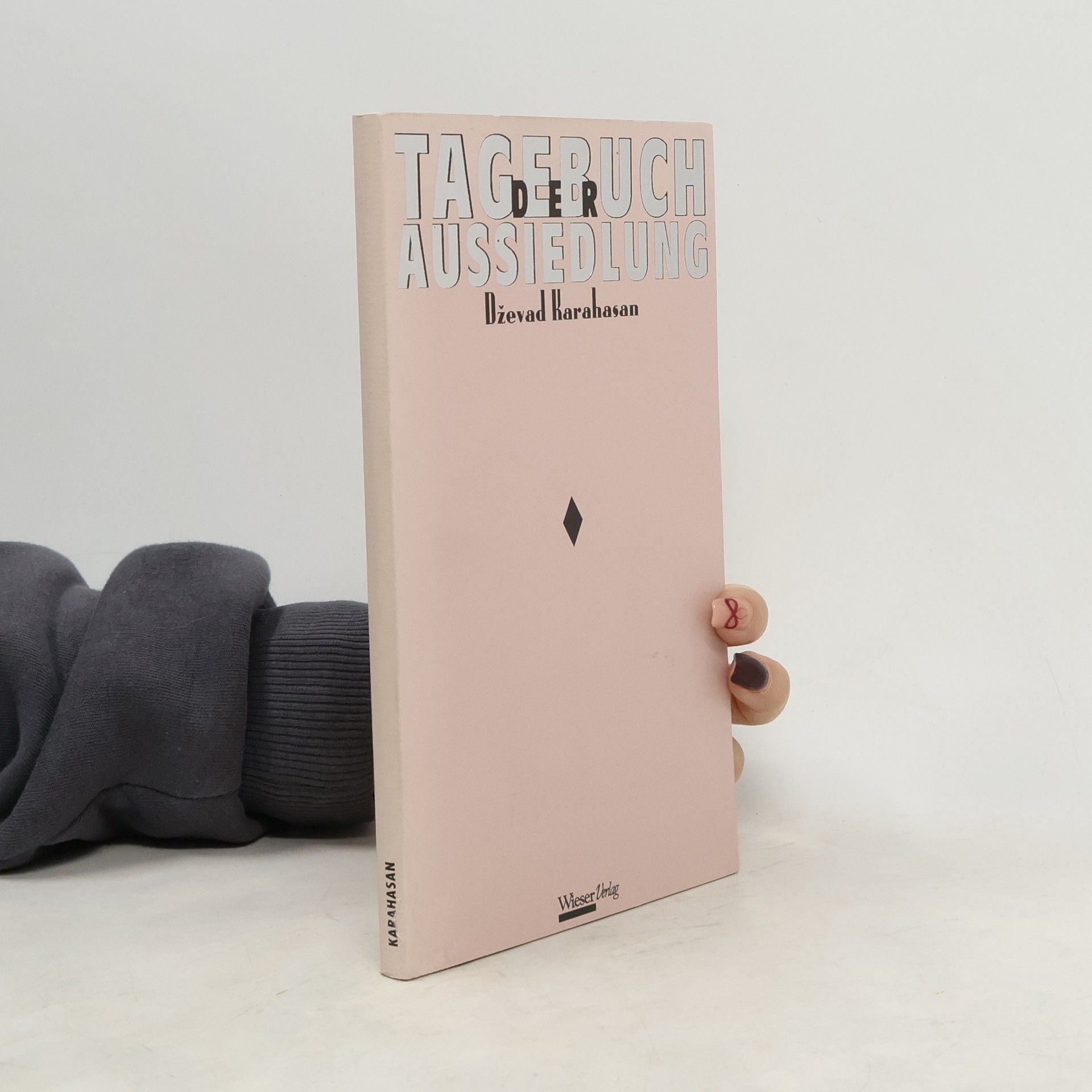 Dževad Karahasan Tagebuch der Aussiedlung