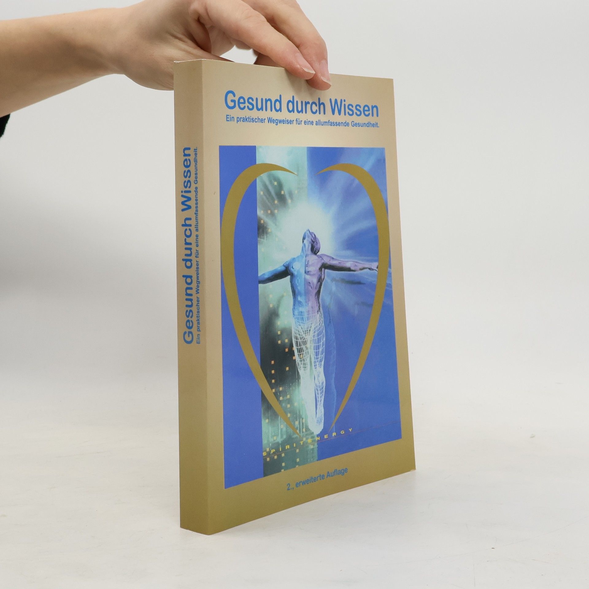 Gesund durch Wissen 1 - 2., erweiterte Auflage