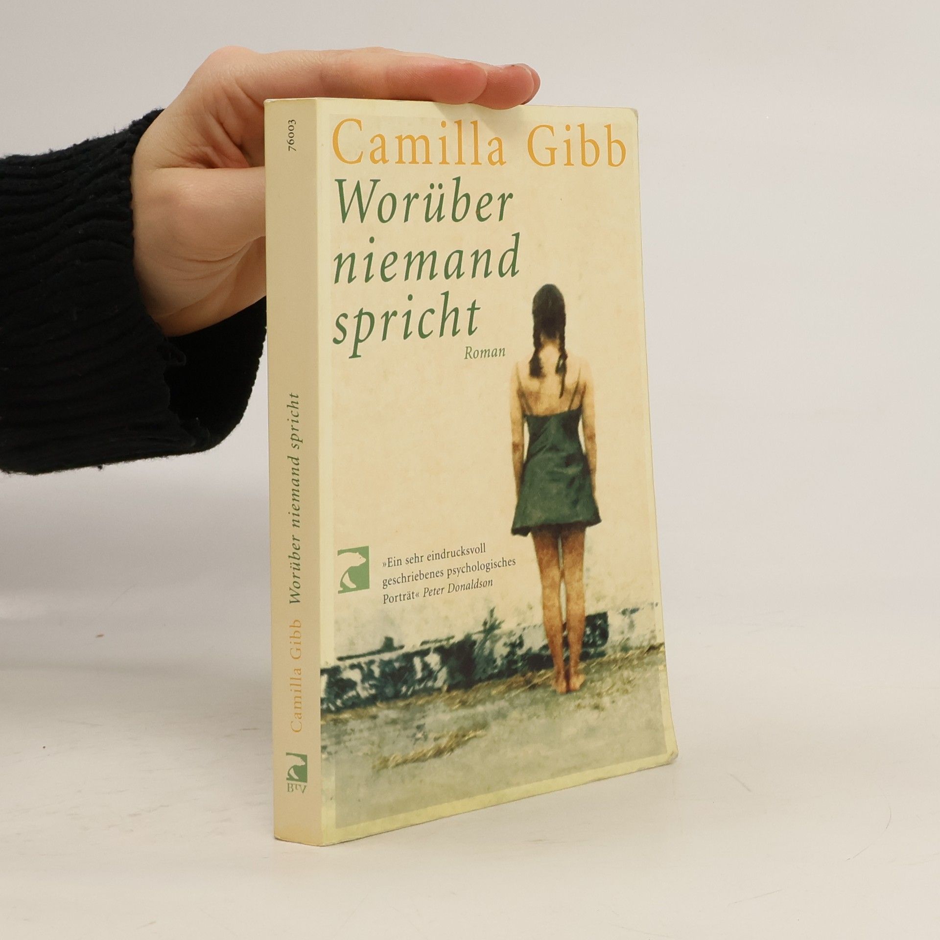 Camilla Gibb Worüber niemand spricht