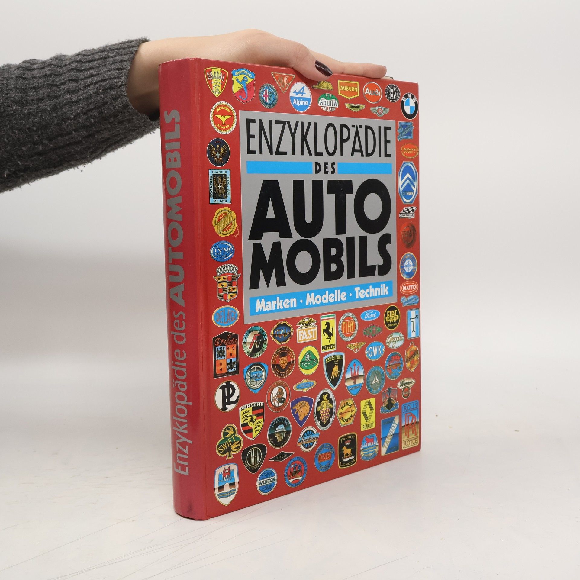 Various authors Enzyklopädie des Automobils. Marken, Modelle, Technik