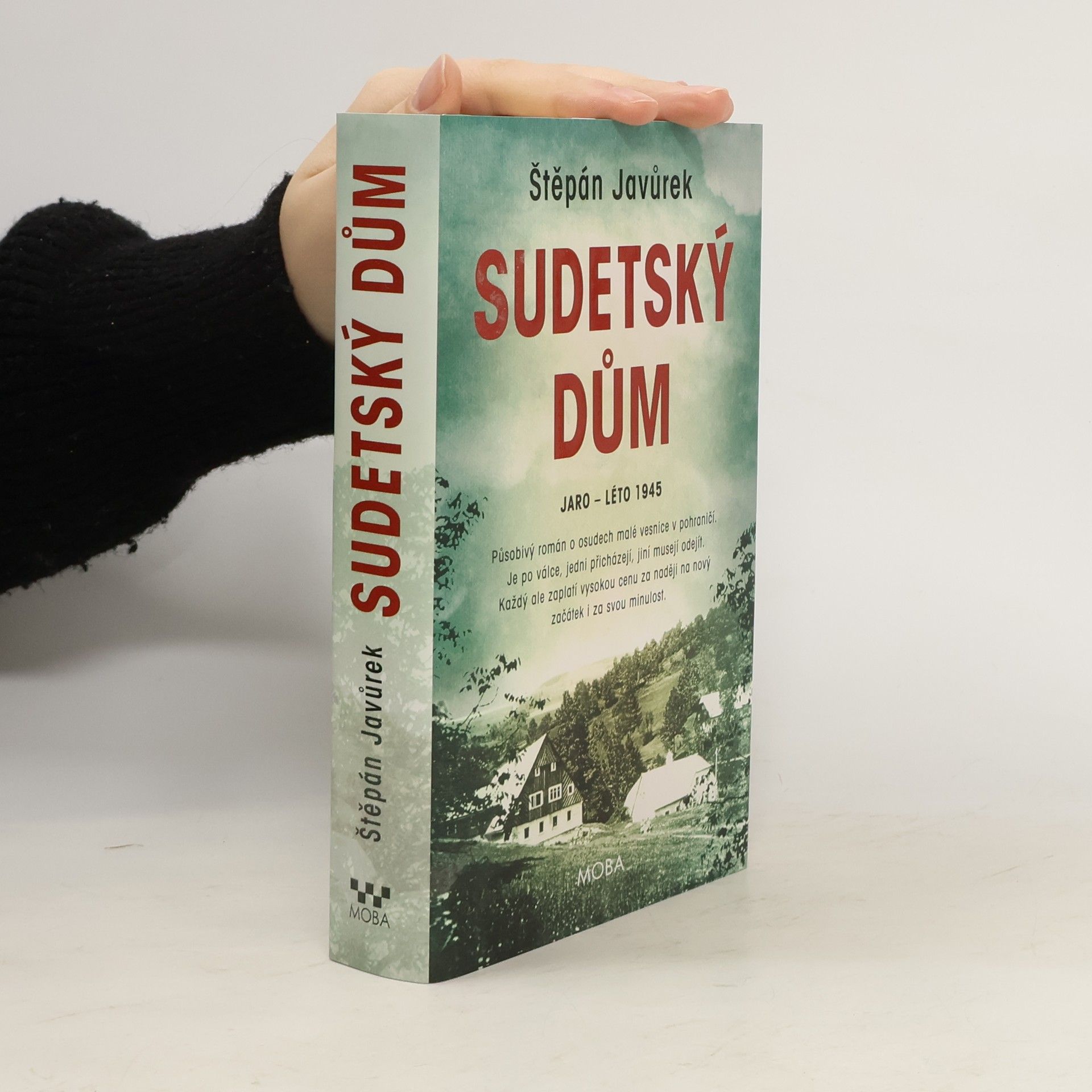 Štěpán Javůrek Sudetský dům : jaro - léto 1945