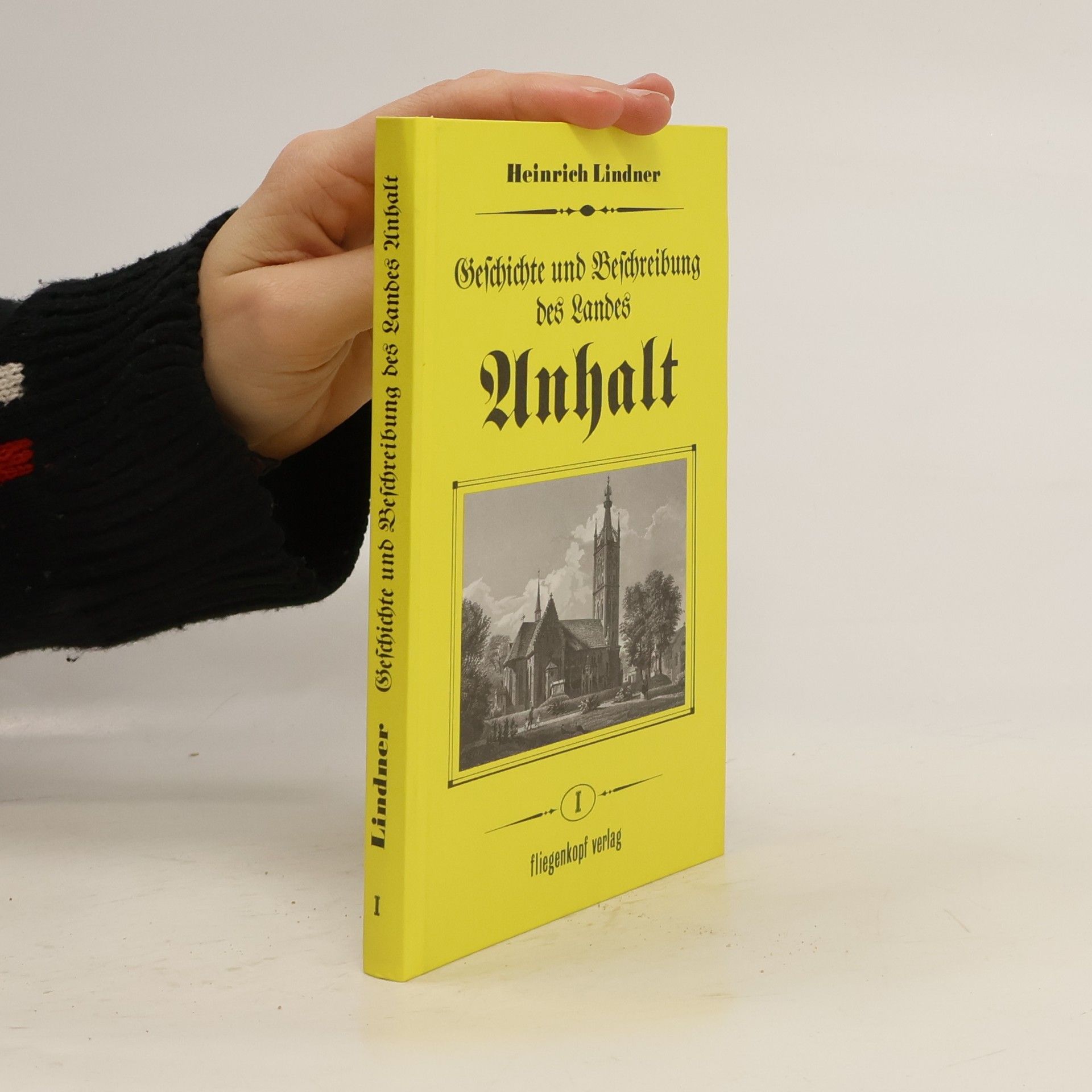 Geschichte und Beschreibung des Landes Anhalt in 4 Bdn.