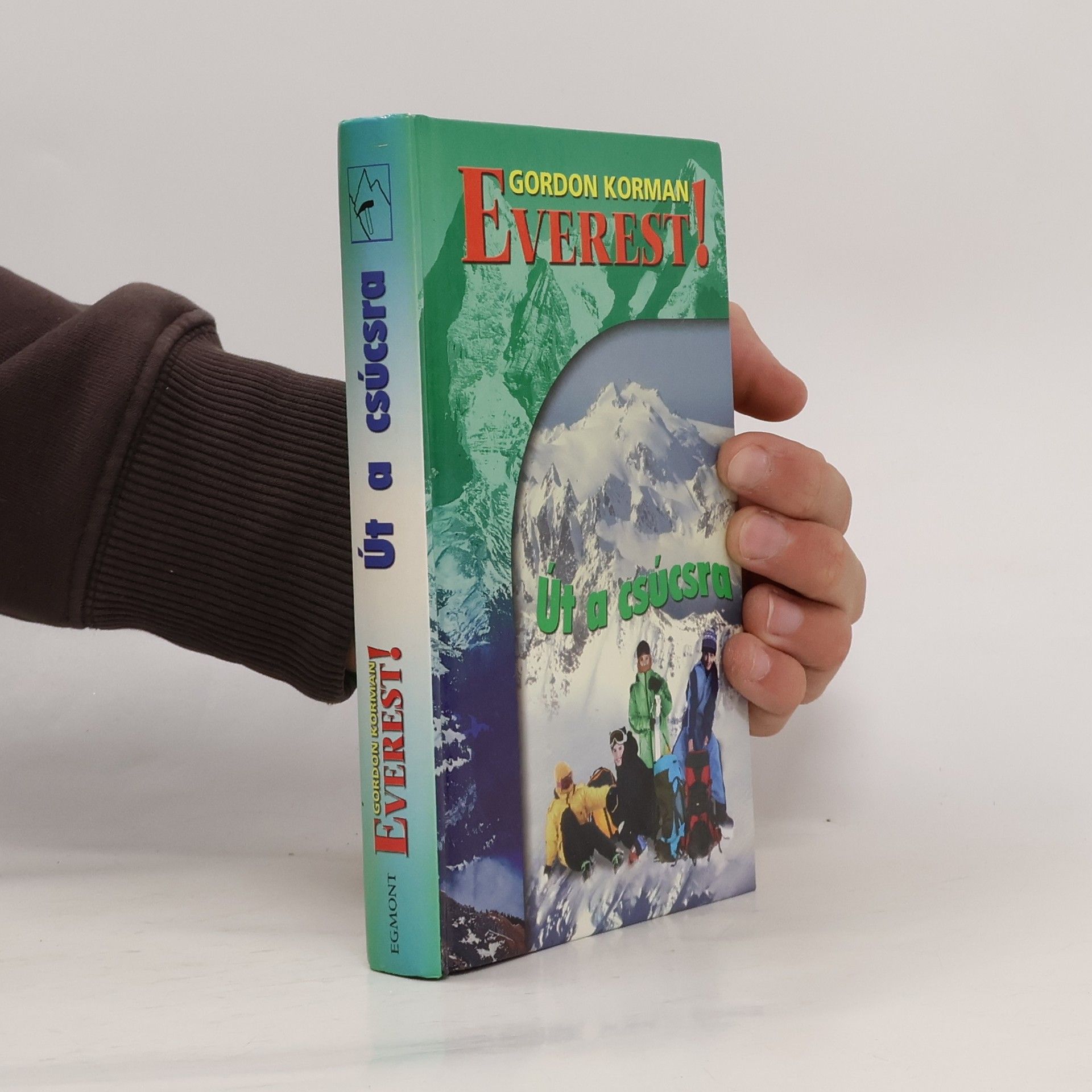 Gordon Korman Út a csúcsra