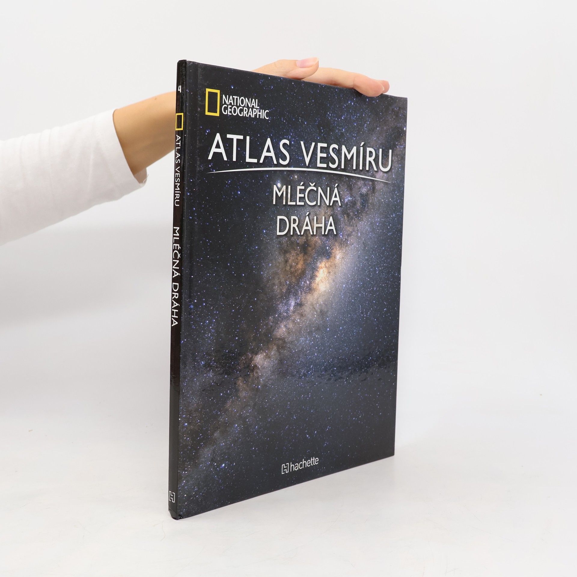 Kolektiv autorů Atlas Vesmíru 4. Mléčná dráha