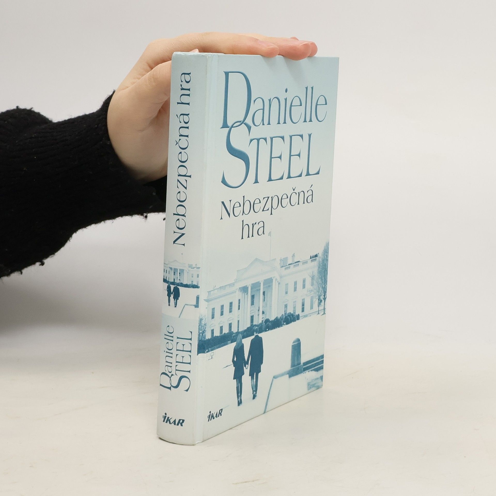 Danielle Steel Nebezpečná hra
