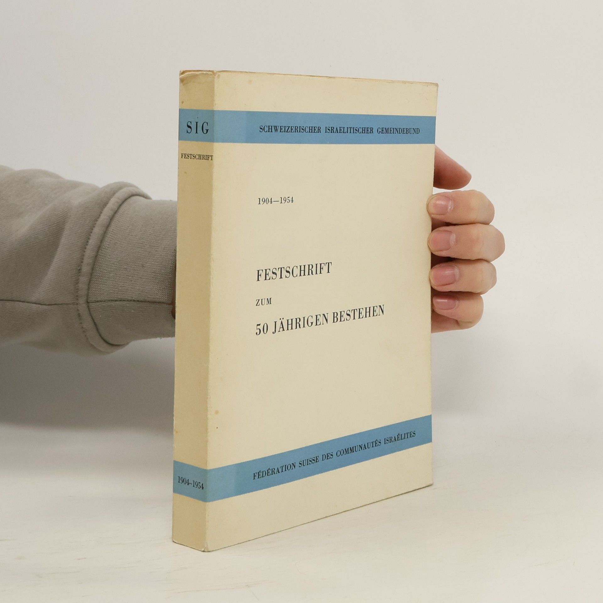 Autorenkollektiv Festschrift zum 50 jährigen Bestehen, 1904-1954