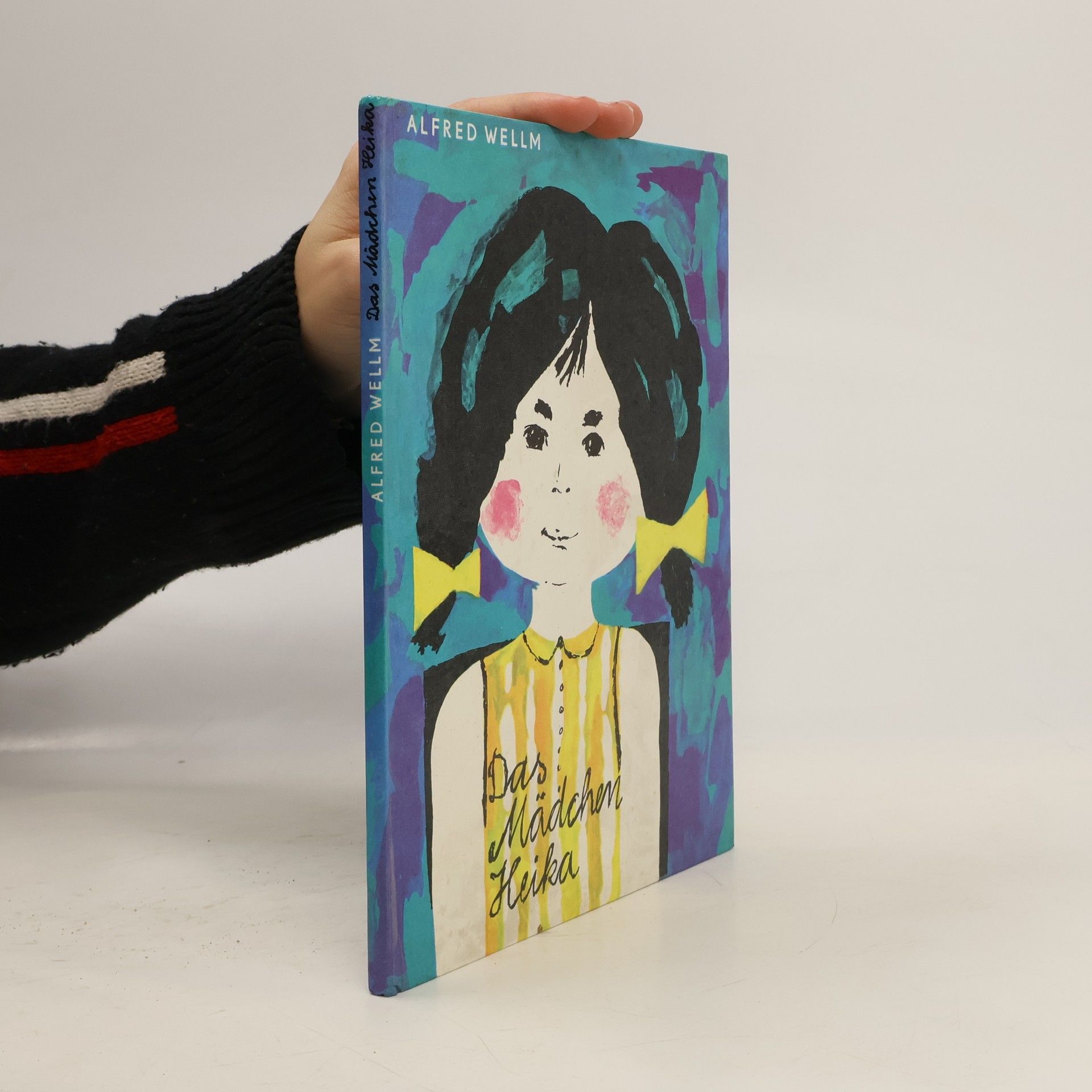 Alfred Wellm Das Mädchen Heika