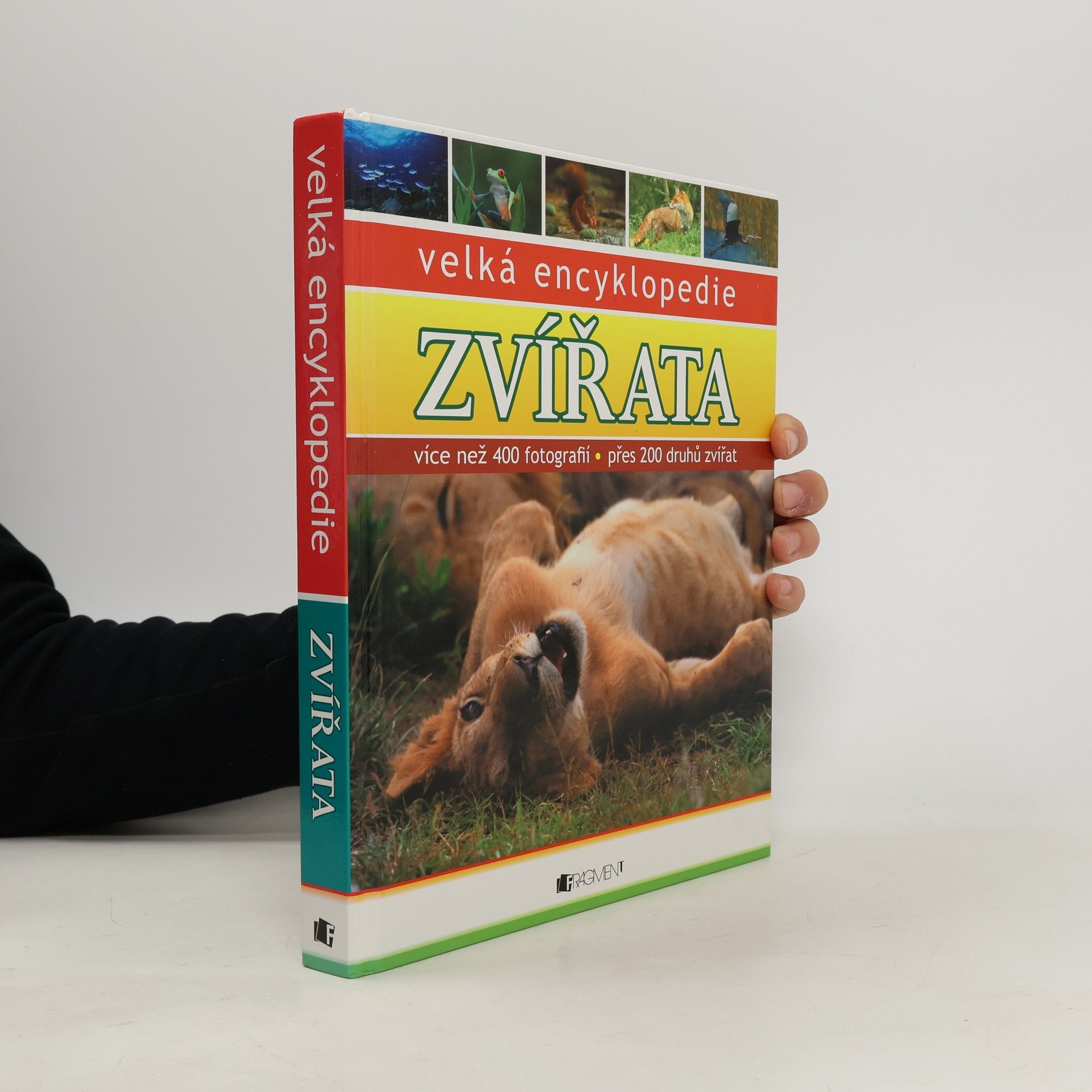 Zvířata : velká encyklopedie