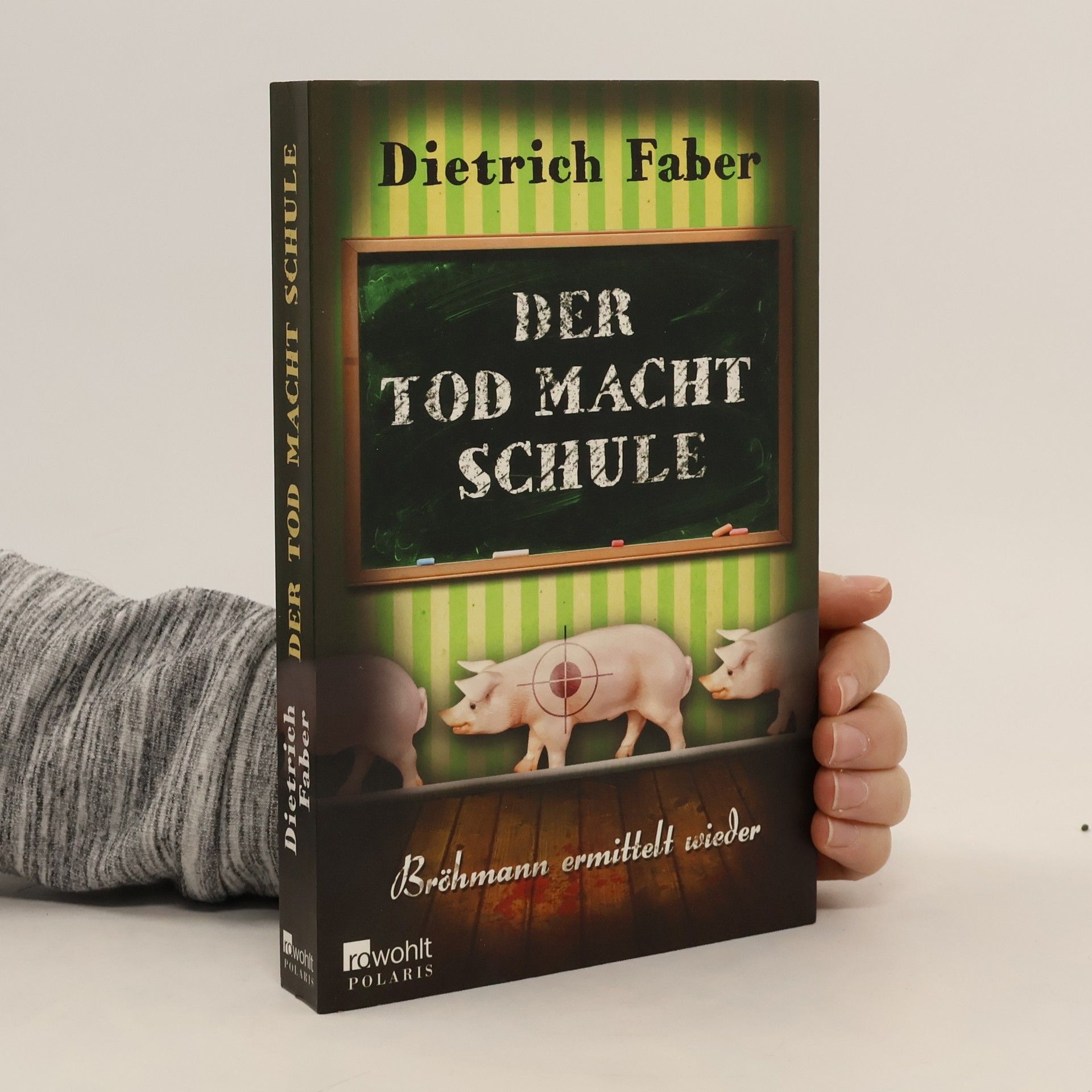 Dietrich Faber Der Tod macht Schule