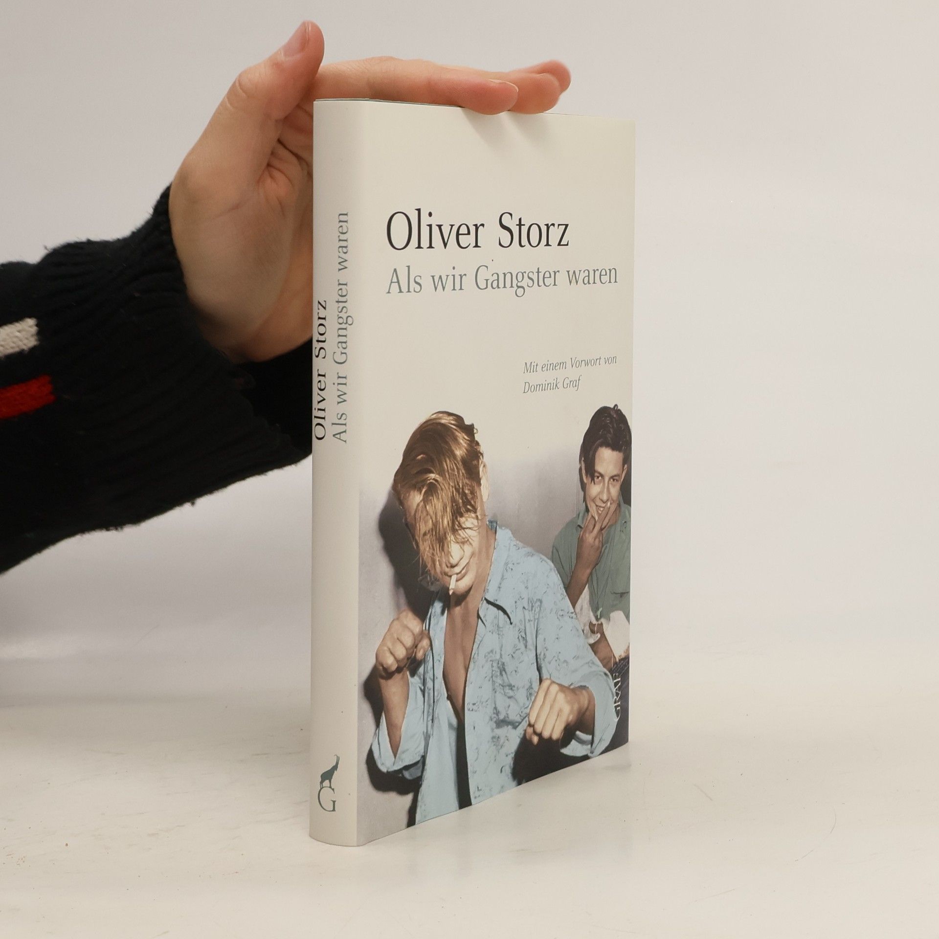 Oliver Storz Als wir Gangster waren