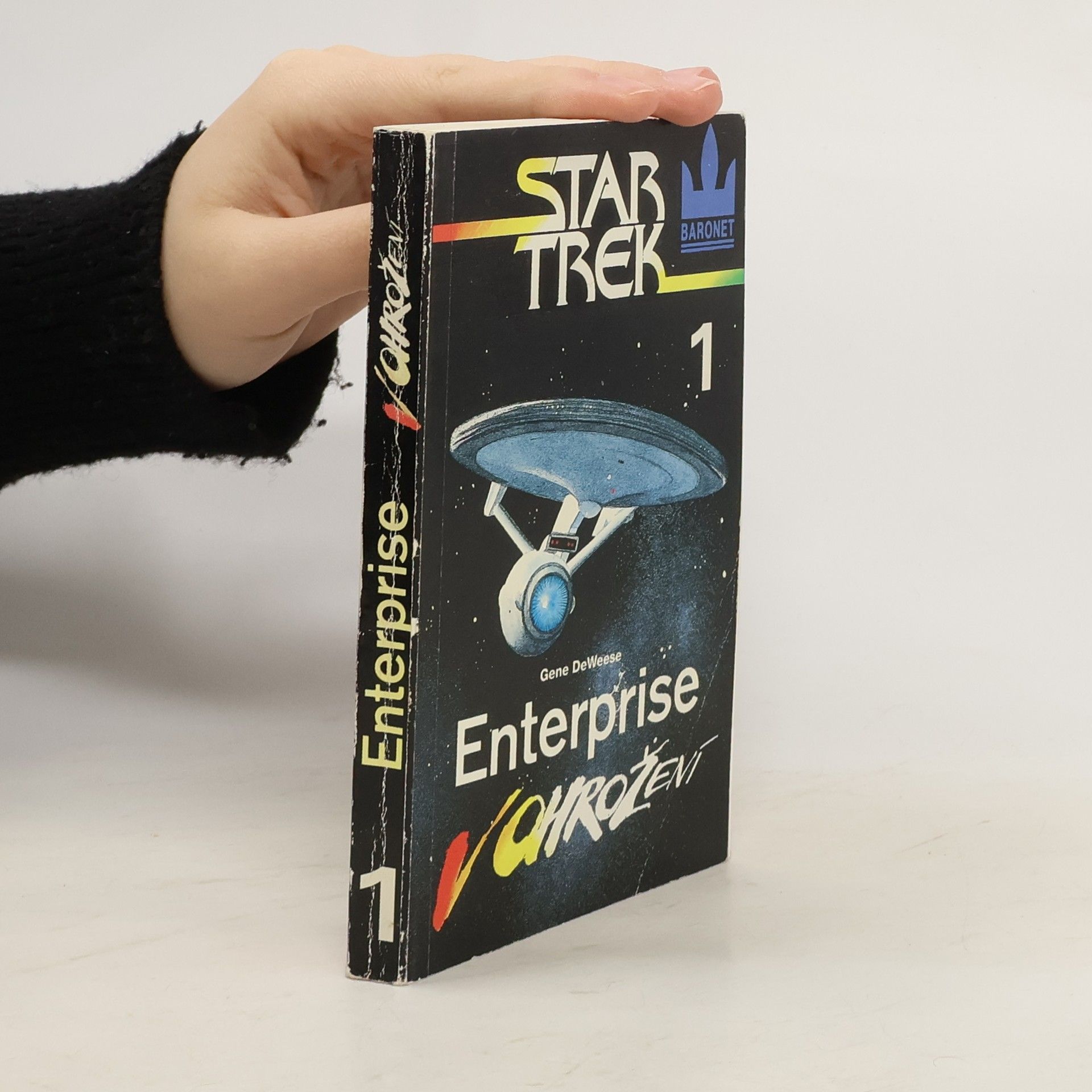 Gene De Weese Star Trek 1. Enterprise v ohrožení