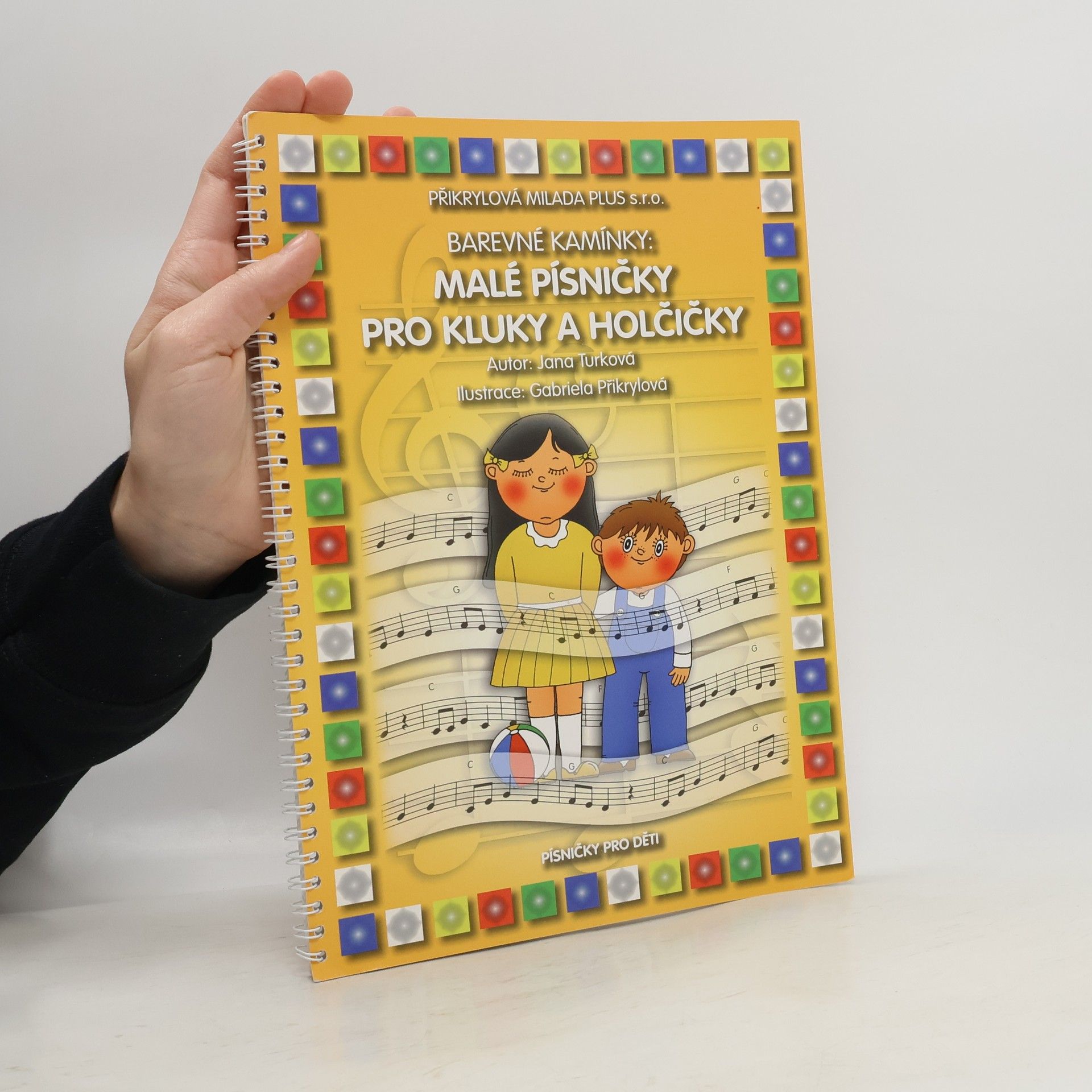 Jana Turková Malé písničky pro kluky a holčičky písničky pro děti