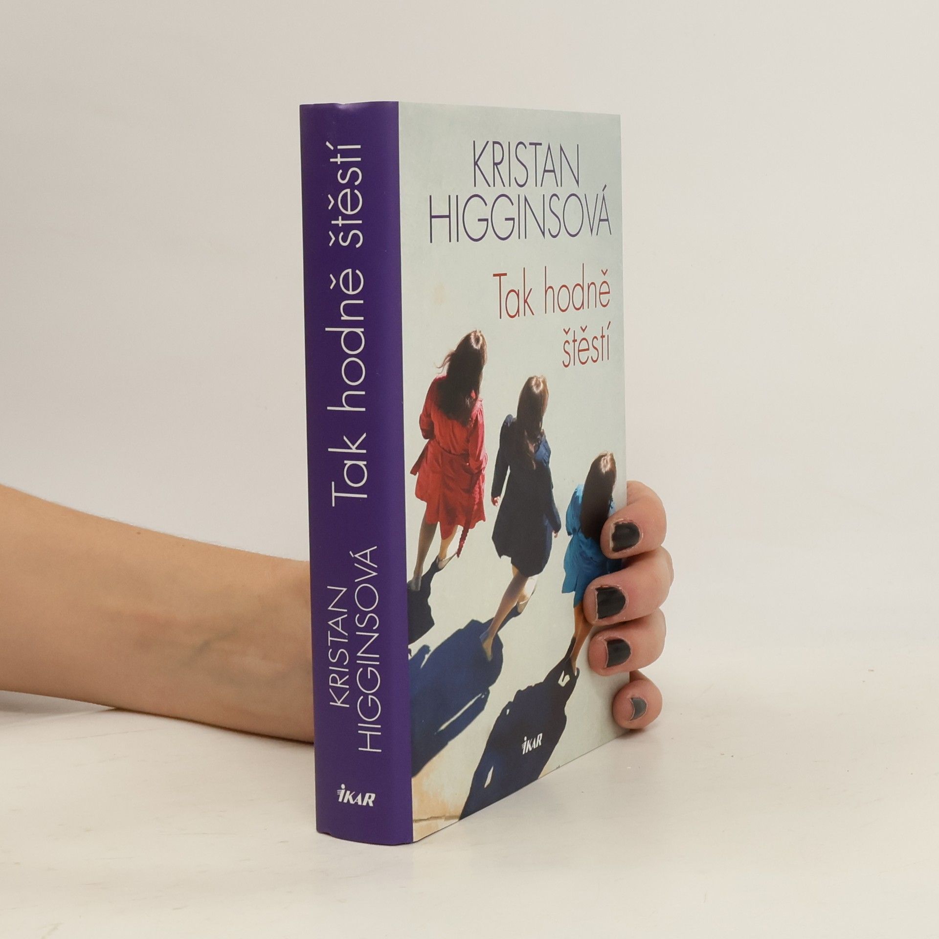 Kristan Higgins Tak hodně štěstí