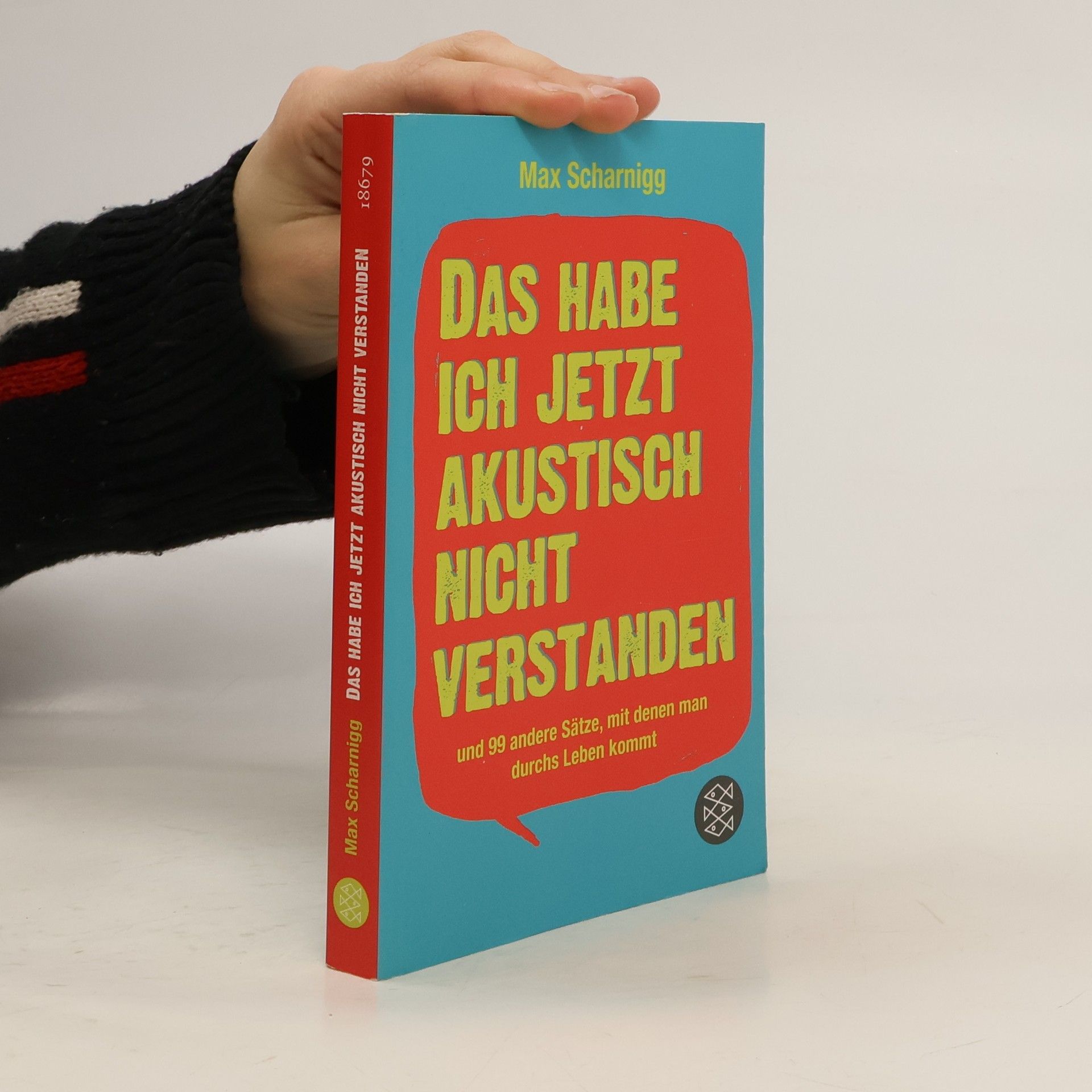 Das habe ich jetzt akustisch nicht verstanden