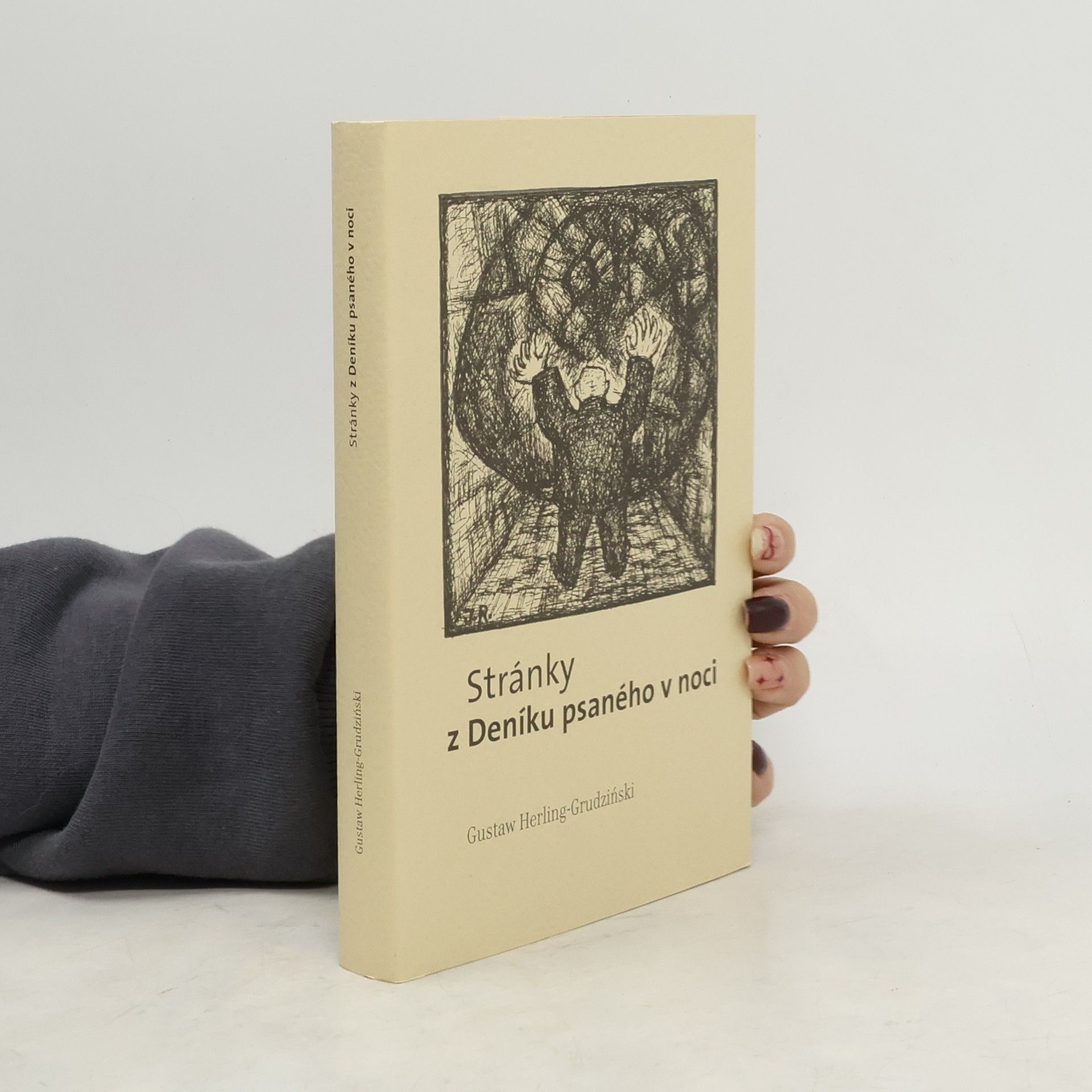 Gustaw Herling Grudziński Stránky z Deníku psaného v noci