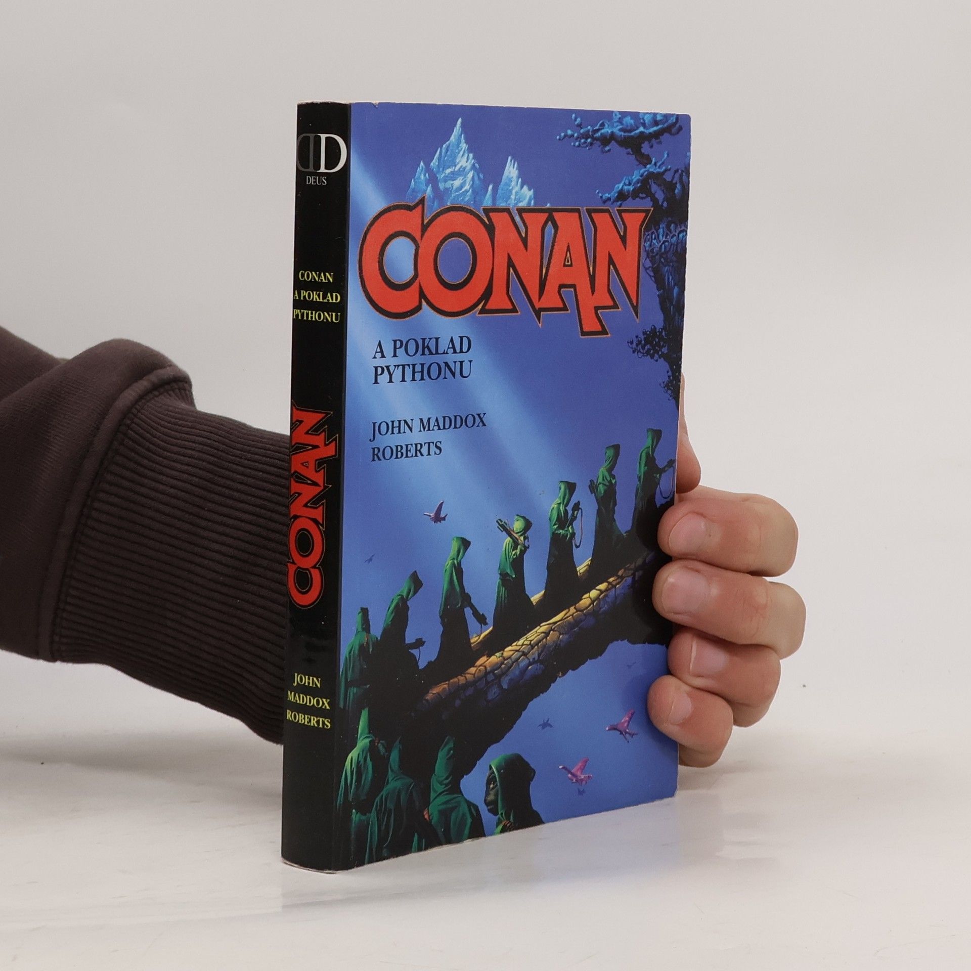 John Maddox Roberts Conan a poklad Pythonu