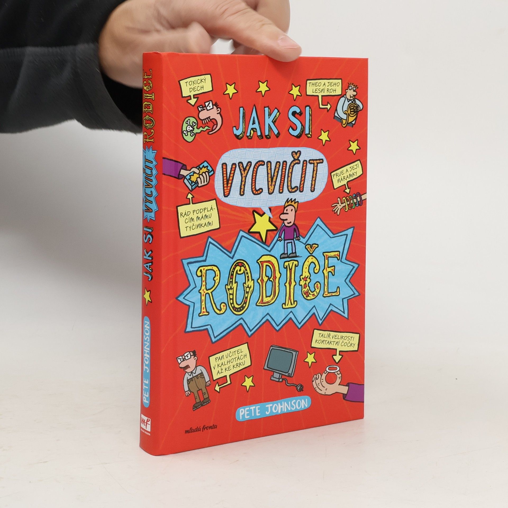 Pete Johnson Jak si vycvičit rodiče