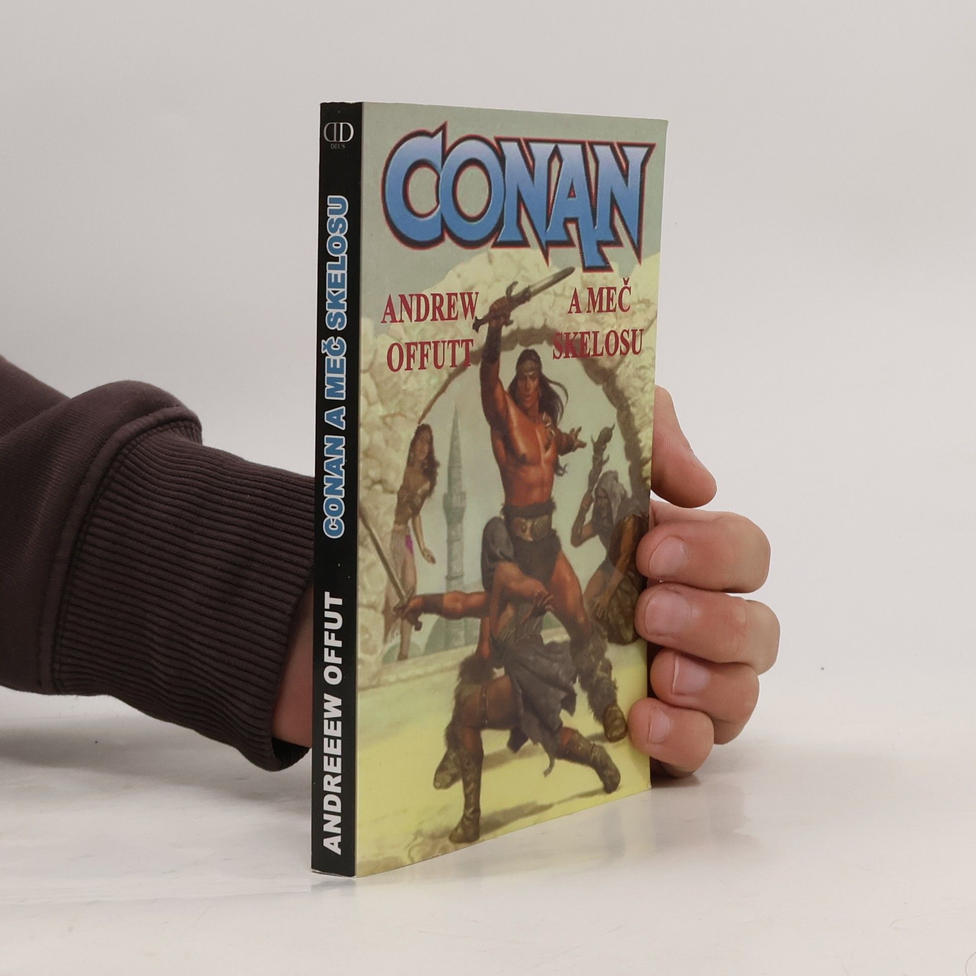Andrew J. Offutt Conan a meč Skelosu