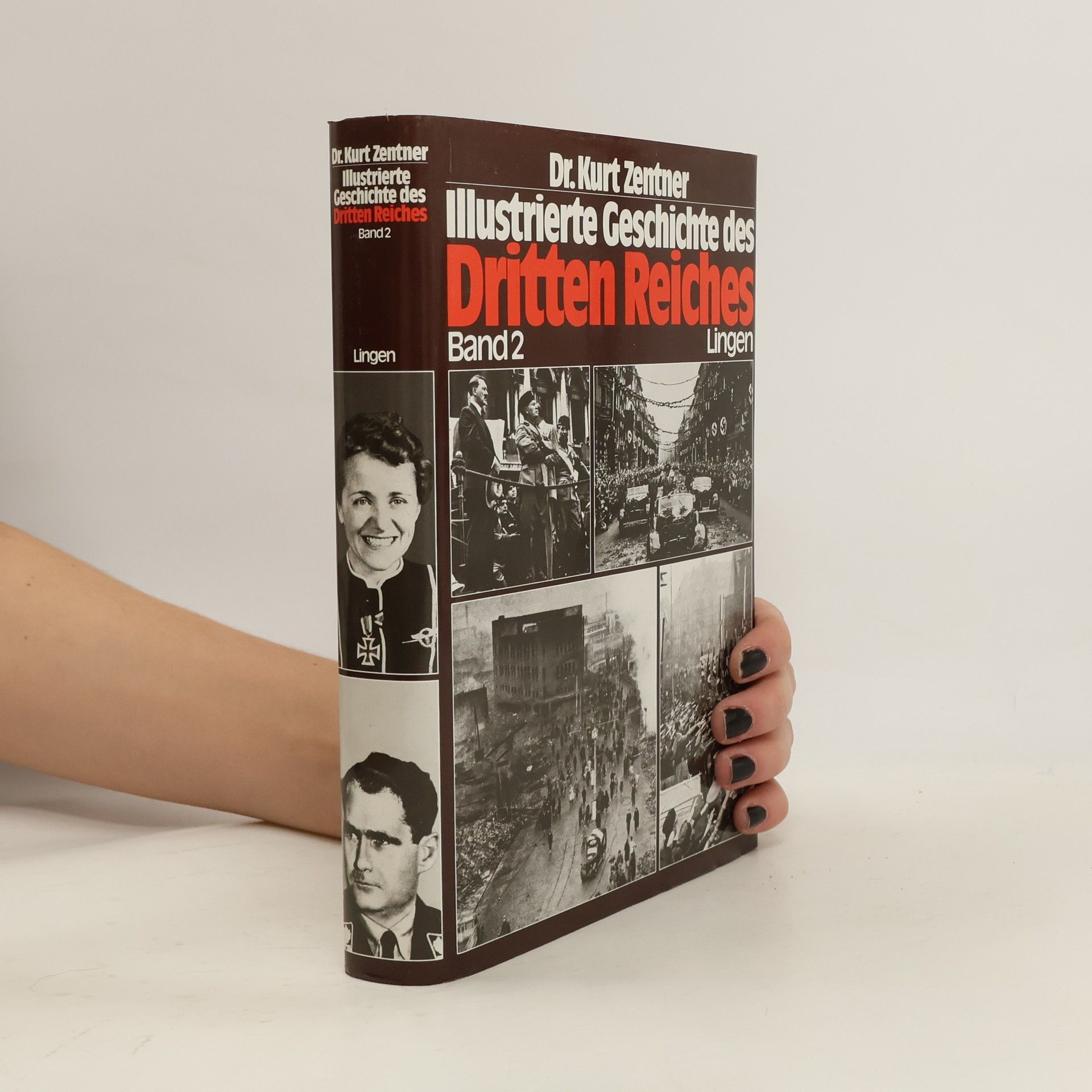 Kurt Zentner Illustrierte Geschichte des Dritten Reiches 2