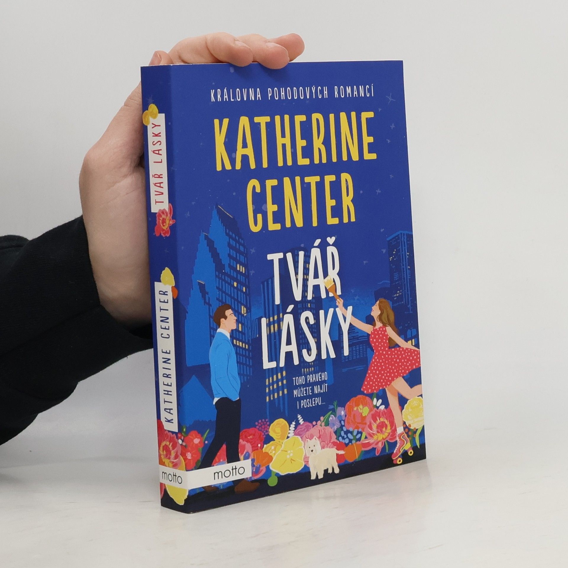 Katherine Center Tvář lásky