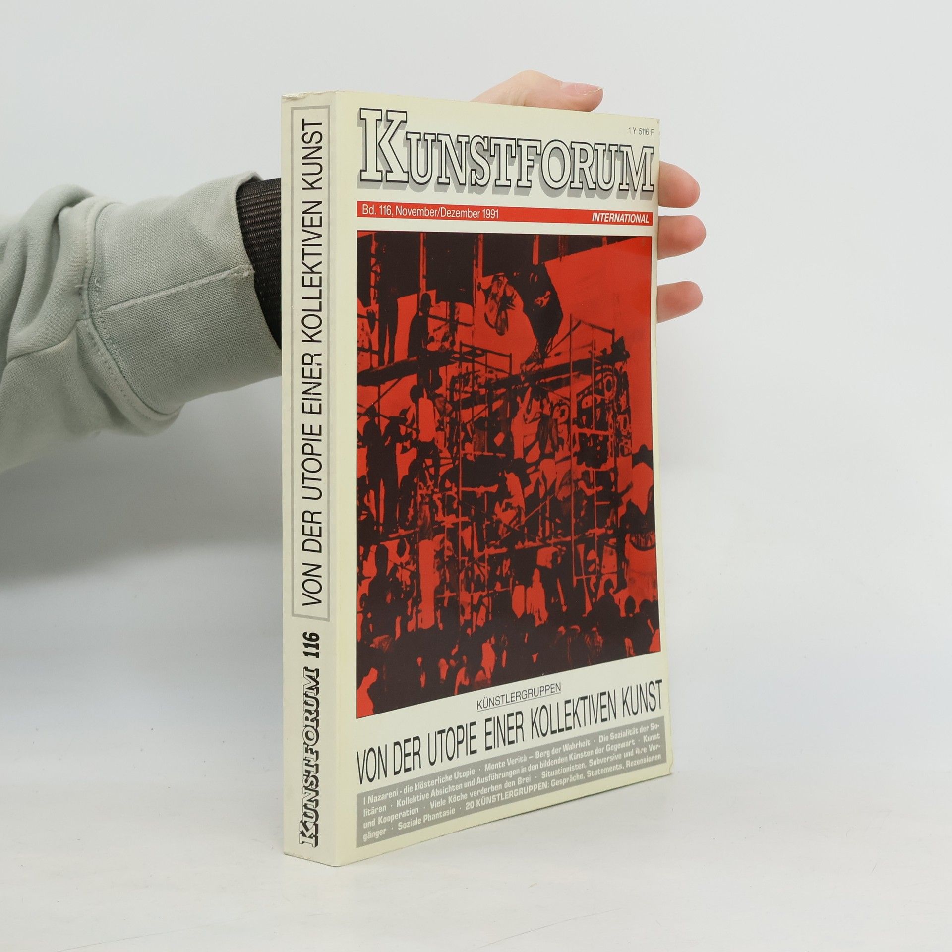 Collectif d'auteurs Kunstforum 116. Von der Utopie Einer Kollektiven Kunst.