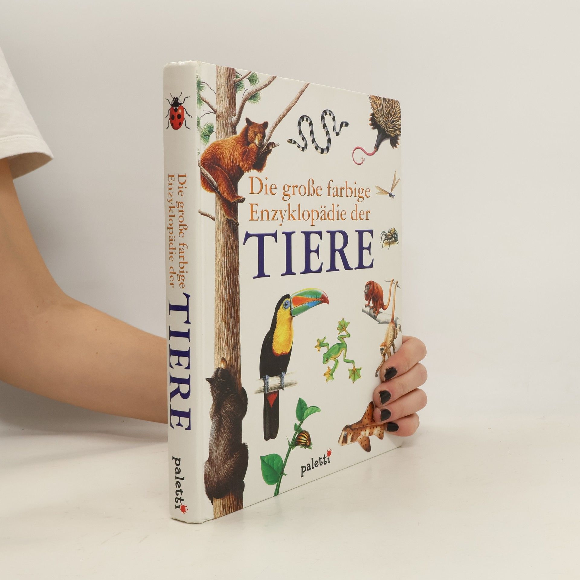Collectif d'auteurs Die große farbige Enzyklopädie der Tiere