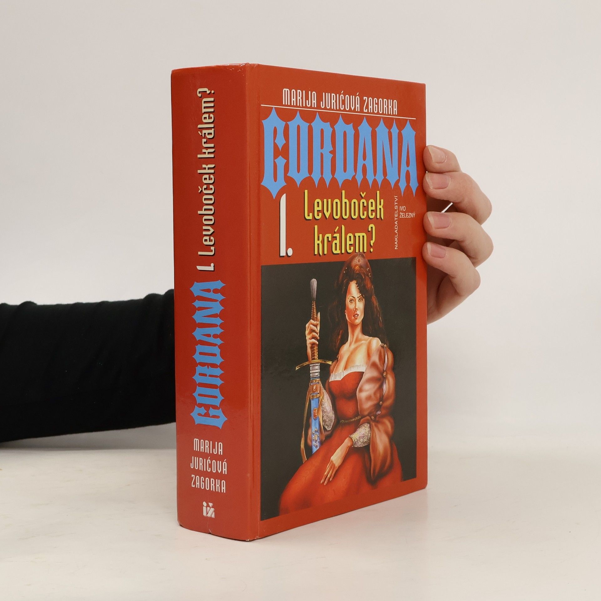 Marija Jurić Zagorka Gordana. I, Levoboček králem?