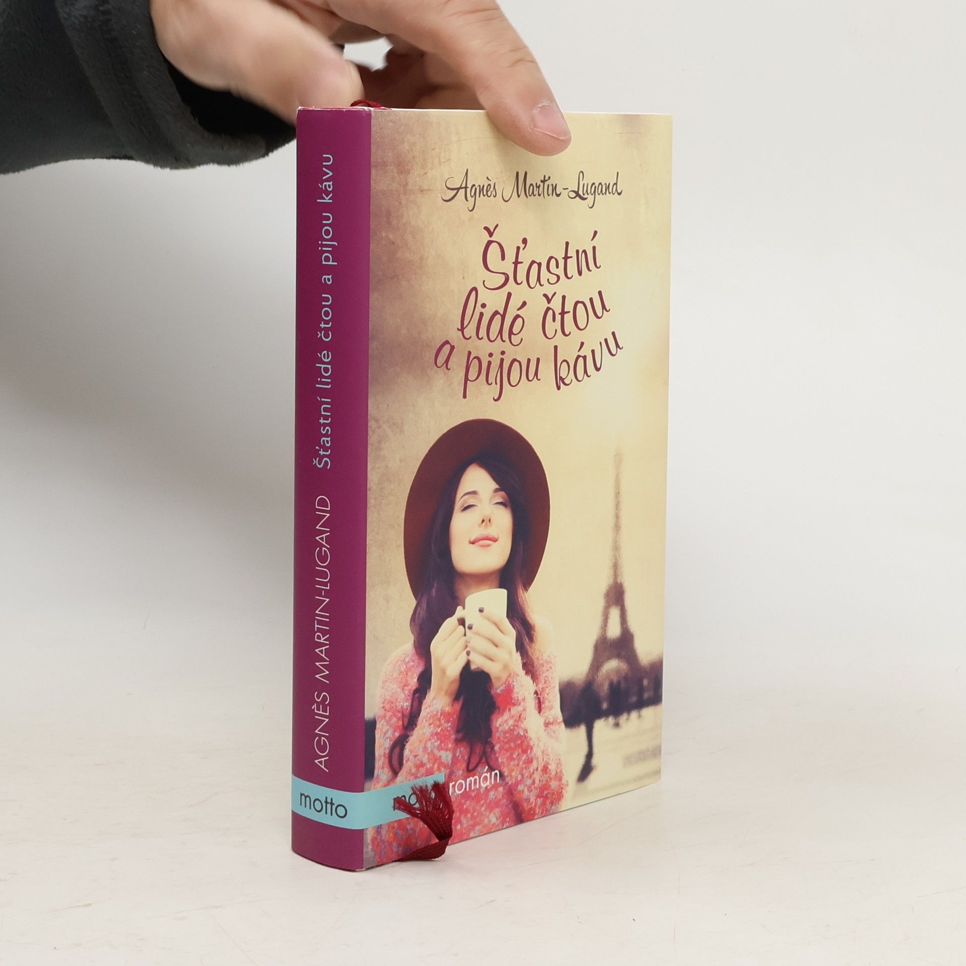 Agnès Martin-Lugand Šťastní lidé čtou a pijou kávu