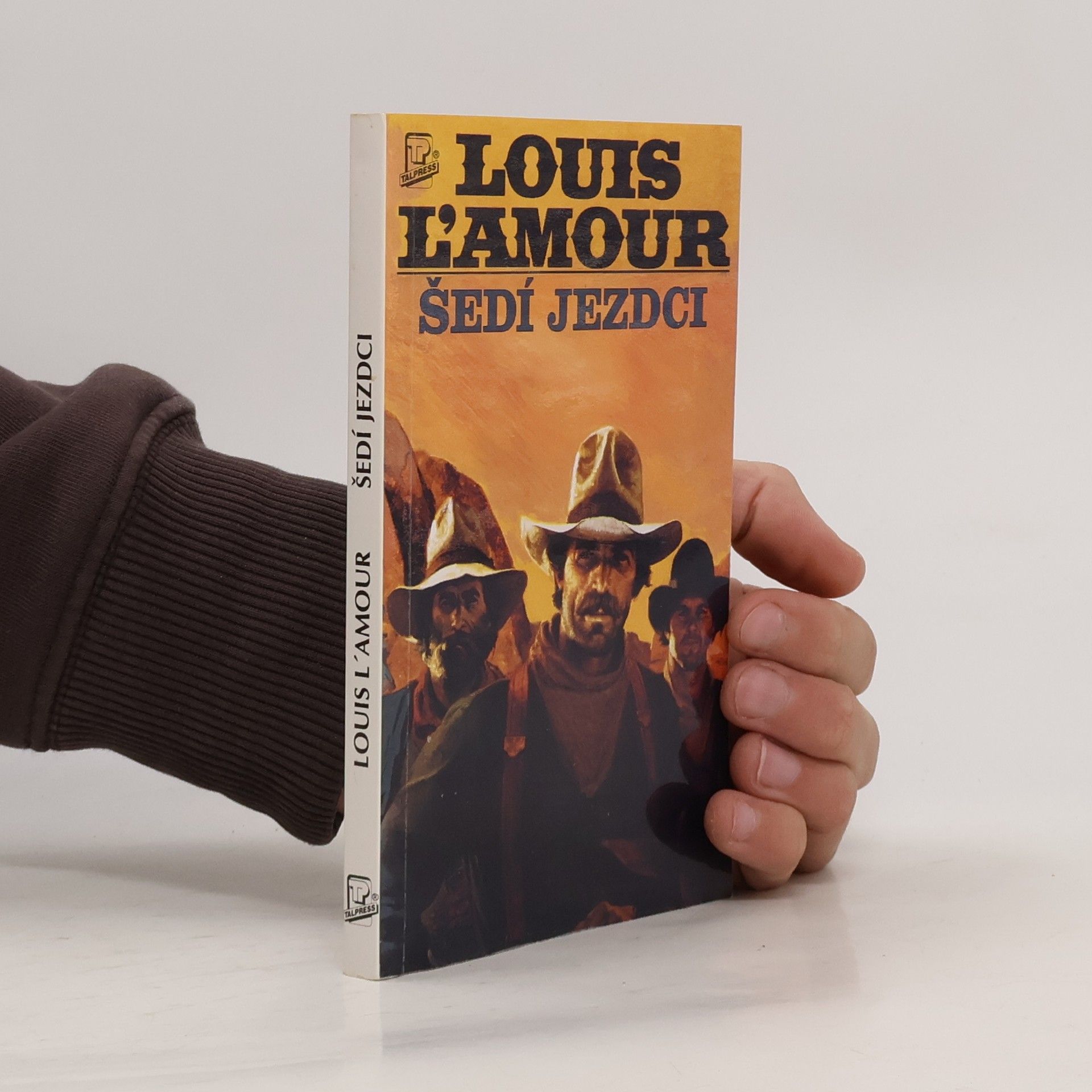 Louis L'Amour Šedí jezdci