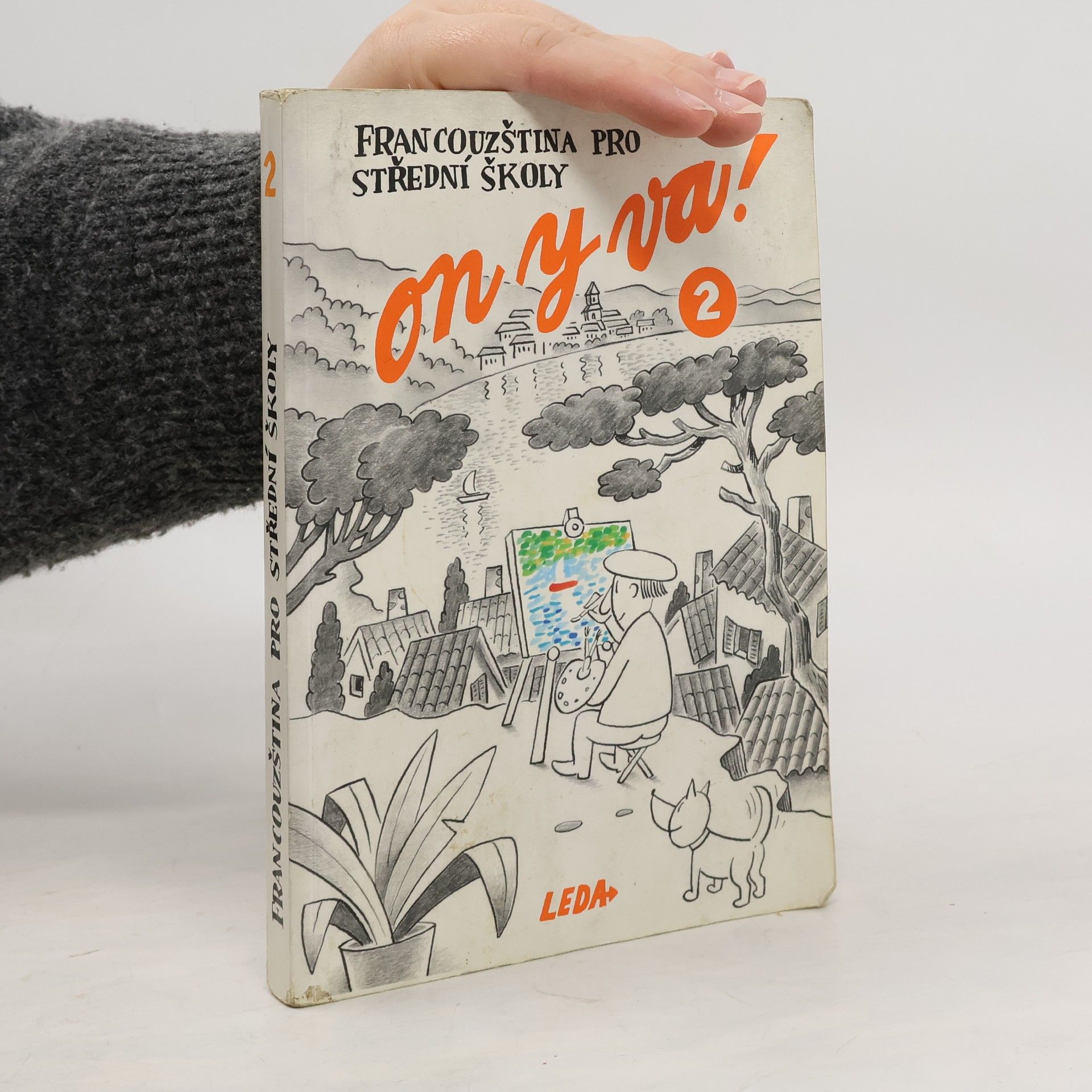 Jitka Taišlová On y va! : francouzština pro střední školy. 2