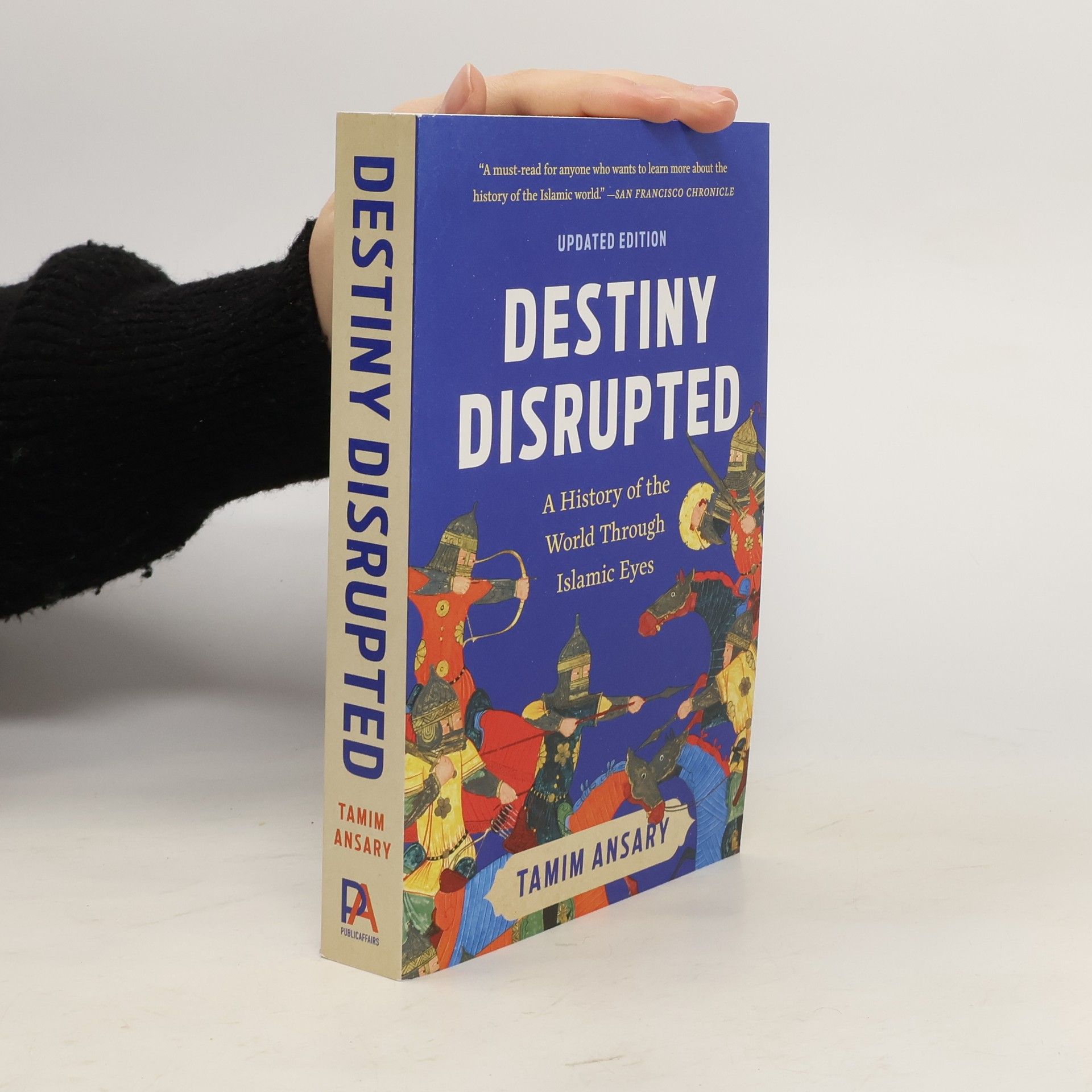 Tamim Ansary Destiny Disrupted