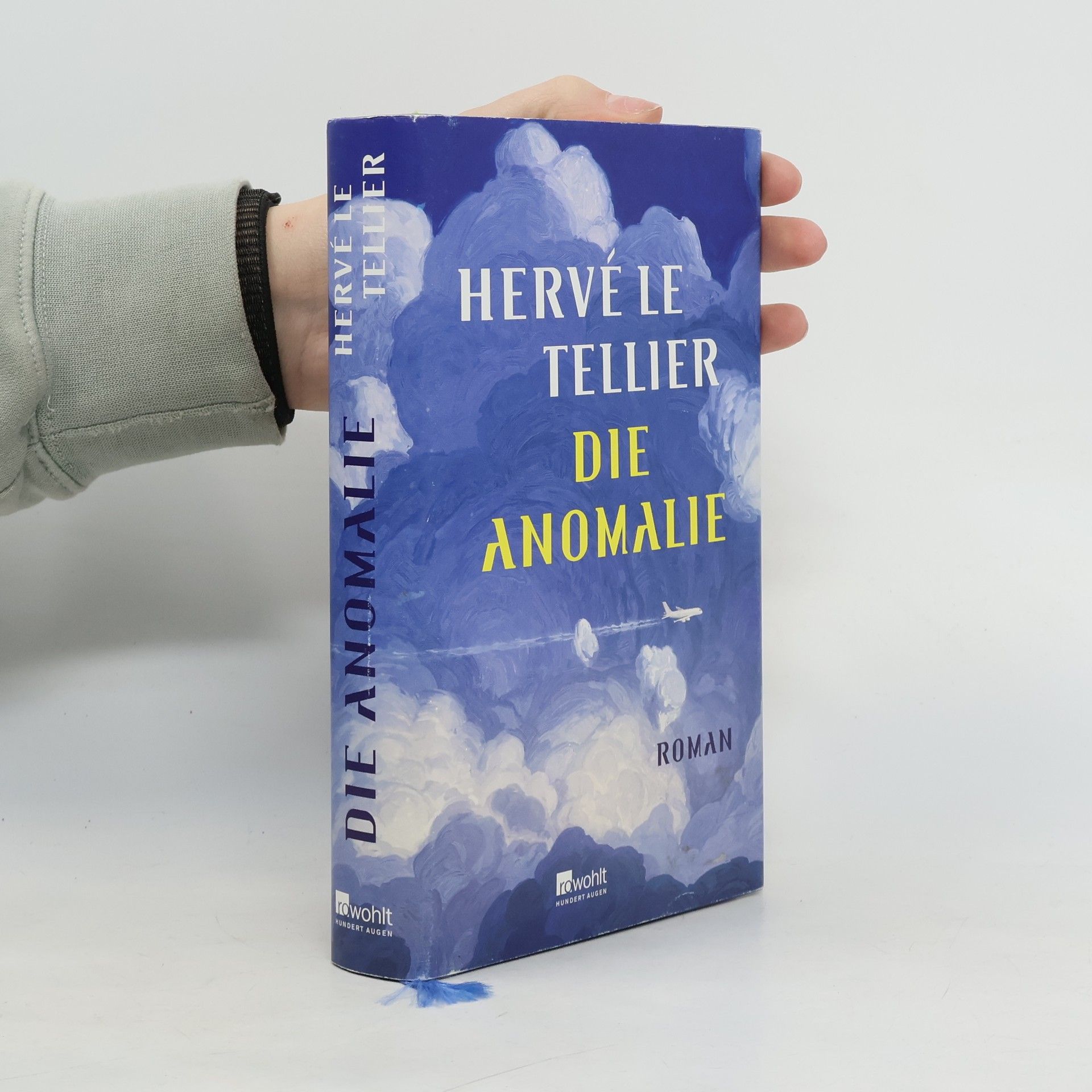 Hervé Le Tellier Die Anomalie