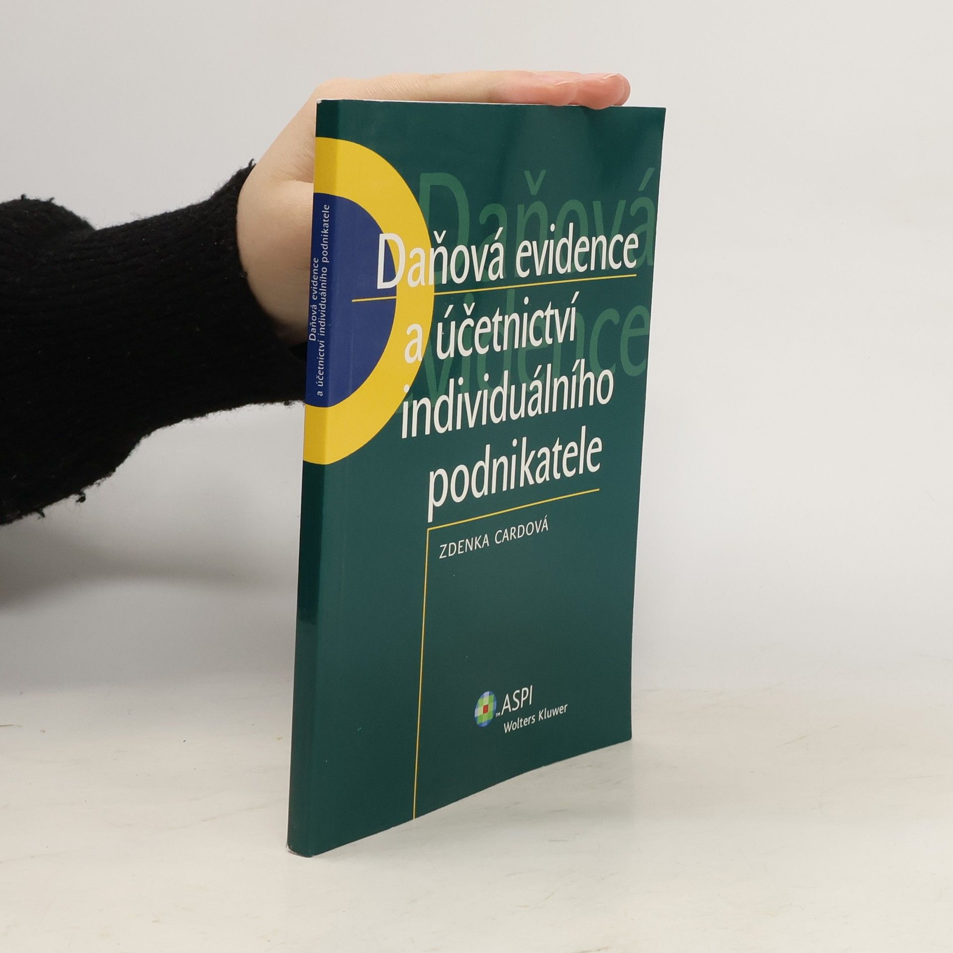 Zdenka Cardová Daňová evidence a účetnictví individuálního podnikatele