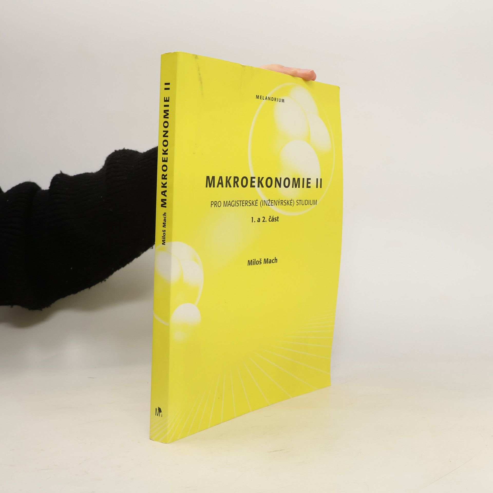 Makroekonomie II: Pro magisterské (inženýrské) studium