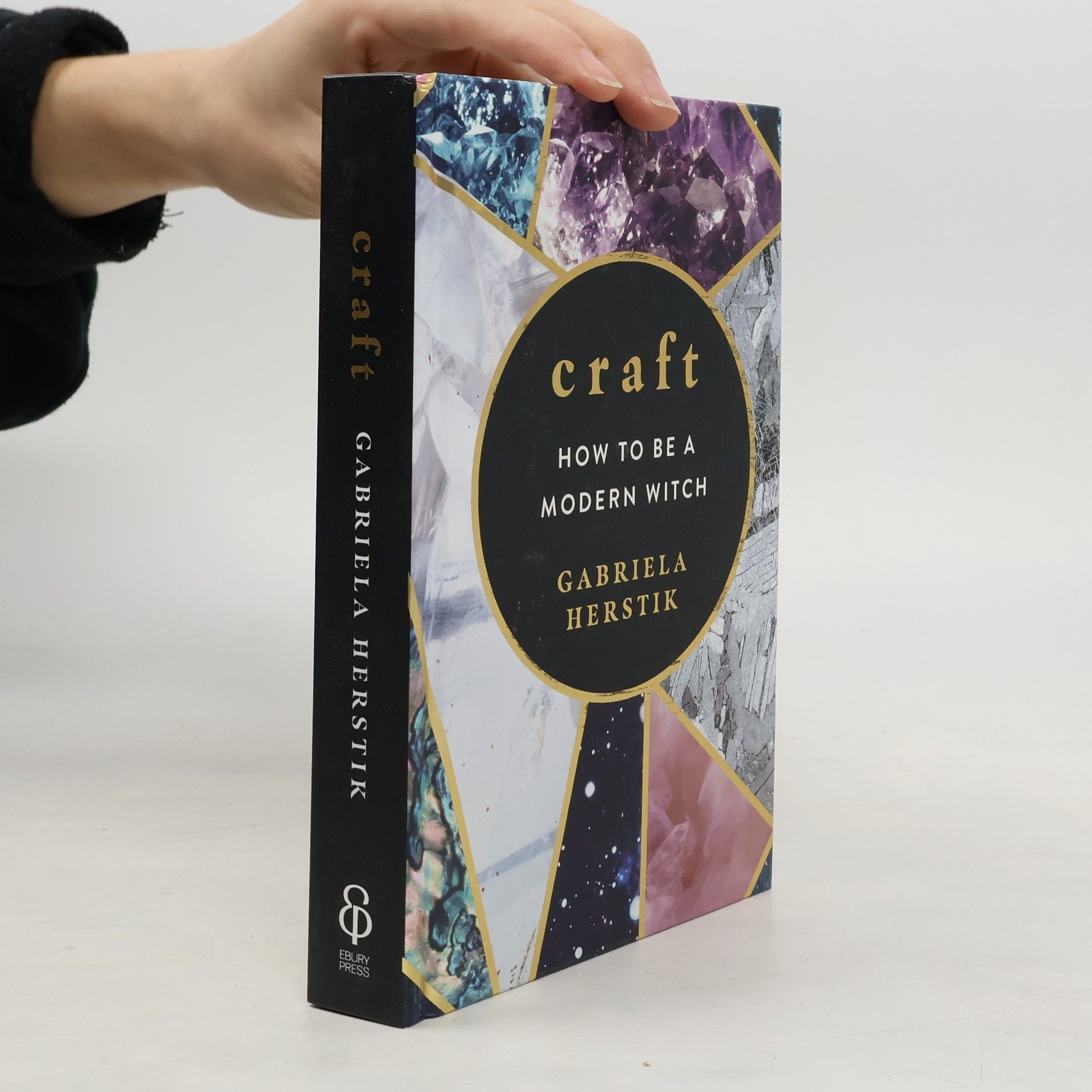 Gabriela Herstik Craft. How to be a modern Witch