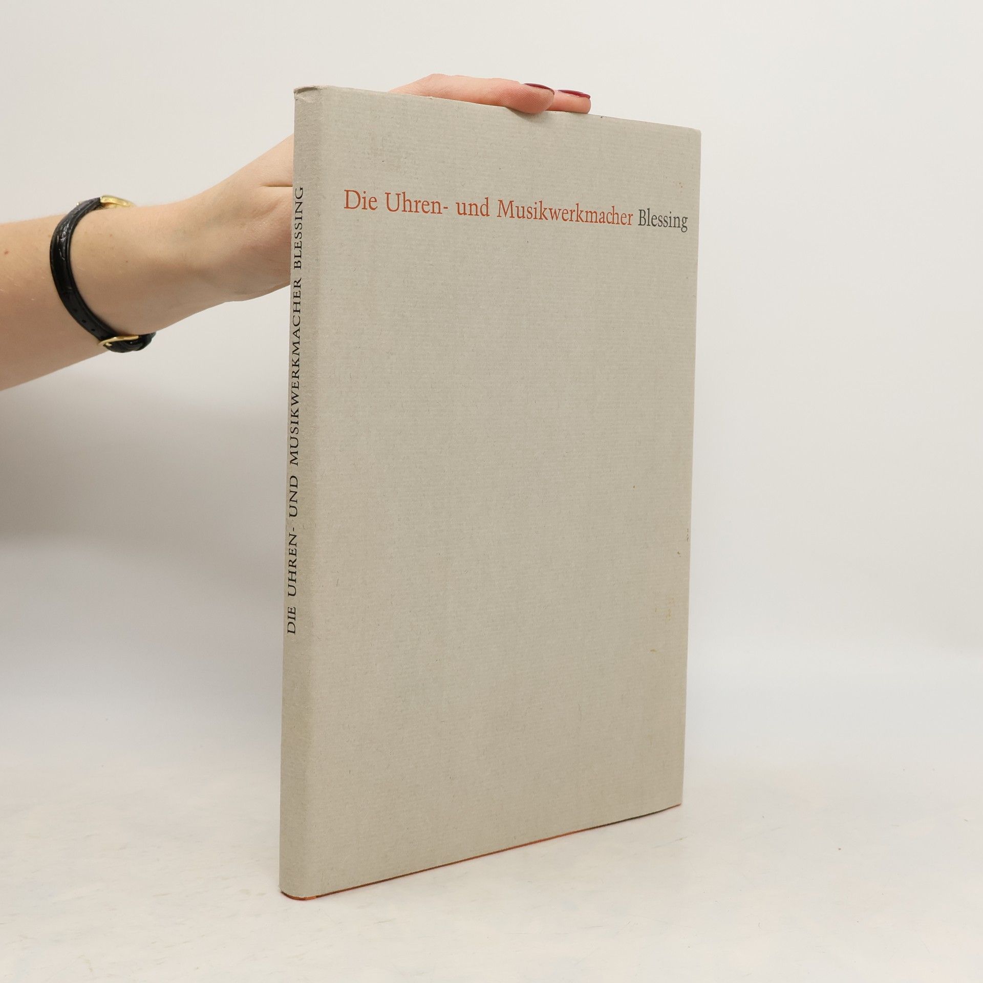 Hermann Duffner Die Uhren- und Musikwerkmacher Blessing