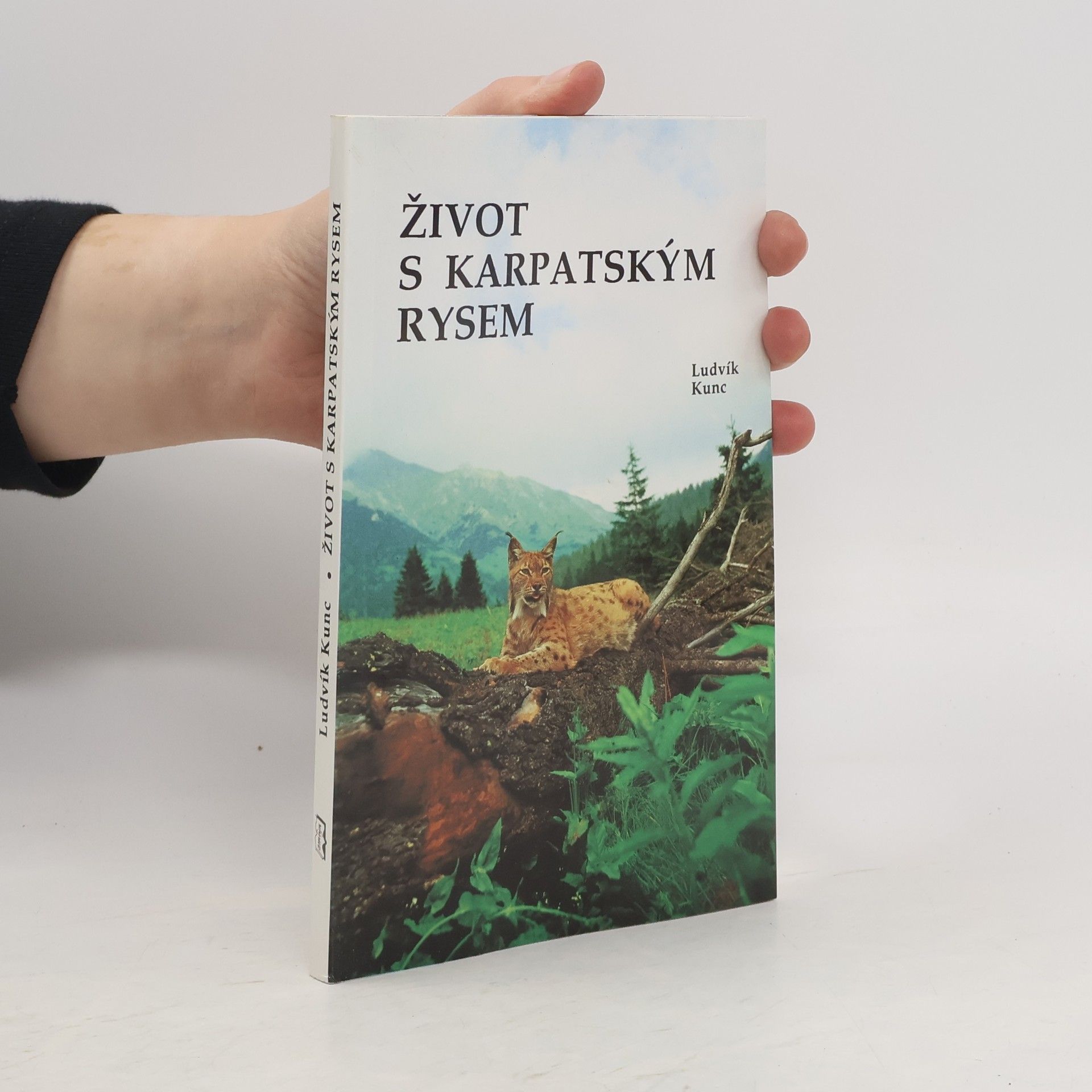 Ludvík Kunc Život s karpatským rysem