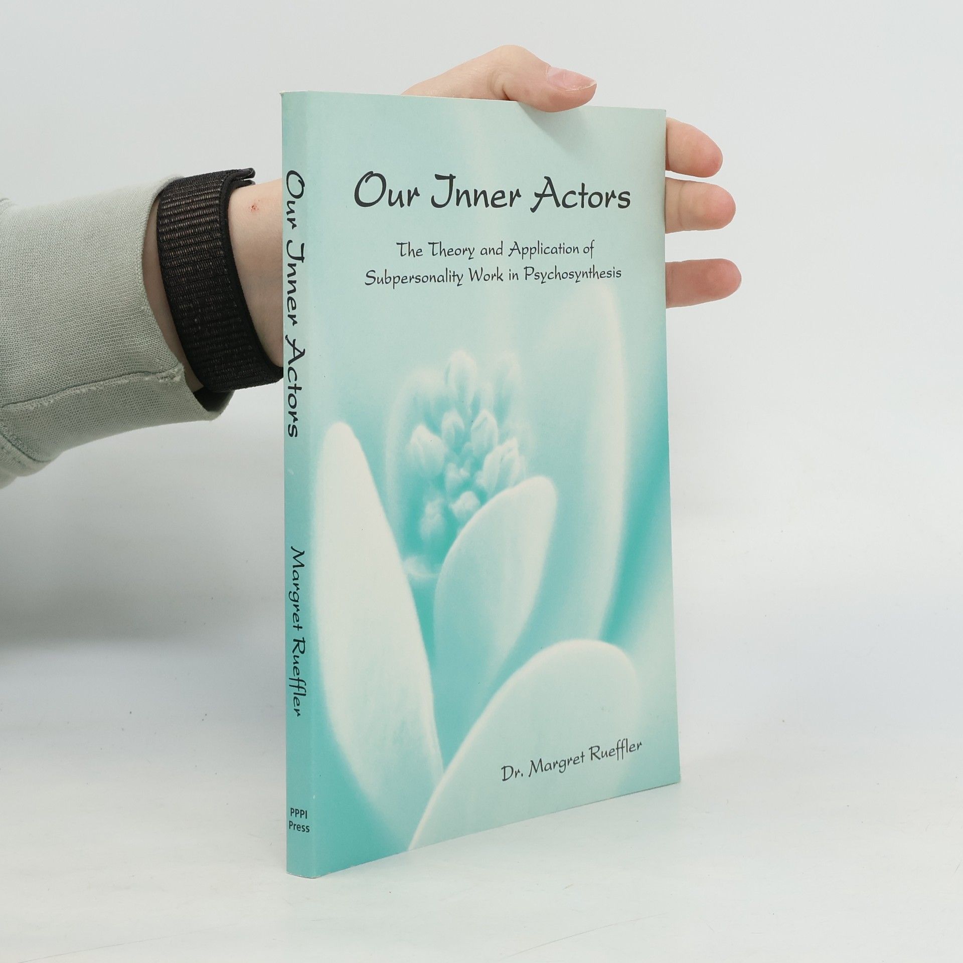 Margret Rueffler Our Inner Actors